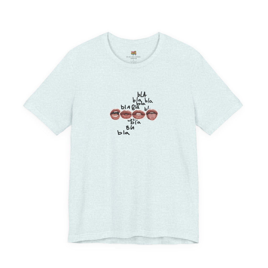 "Bla Bla Bla" Graphic Tee – Ironic Minimalism Streetwear T-Shirt