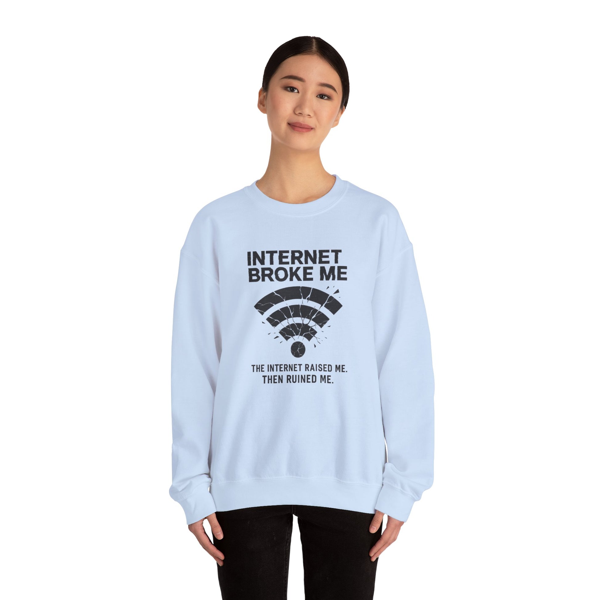 Internet Broke Me Sweatshirt - Wi-Fi Crash Glitchcore Streetwear