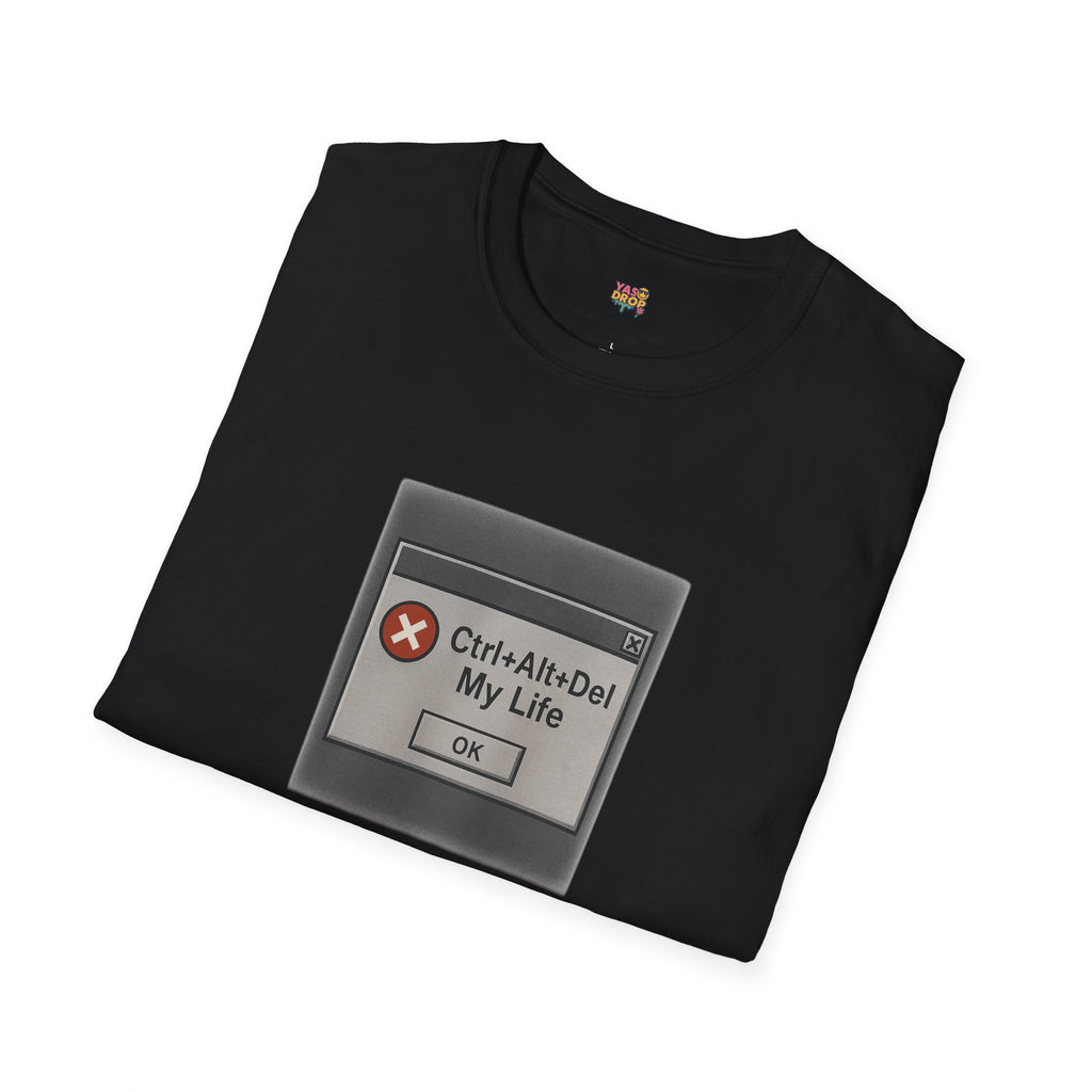 Ctrl+Alt+Del My Life T-Shirt – Retro Error Message Meme Tee