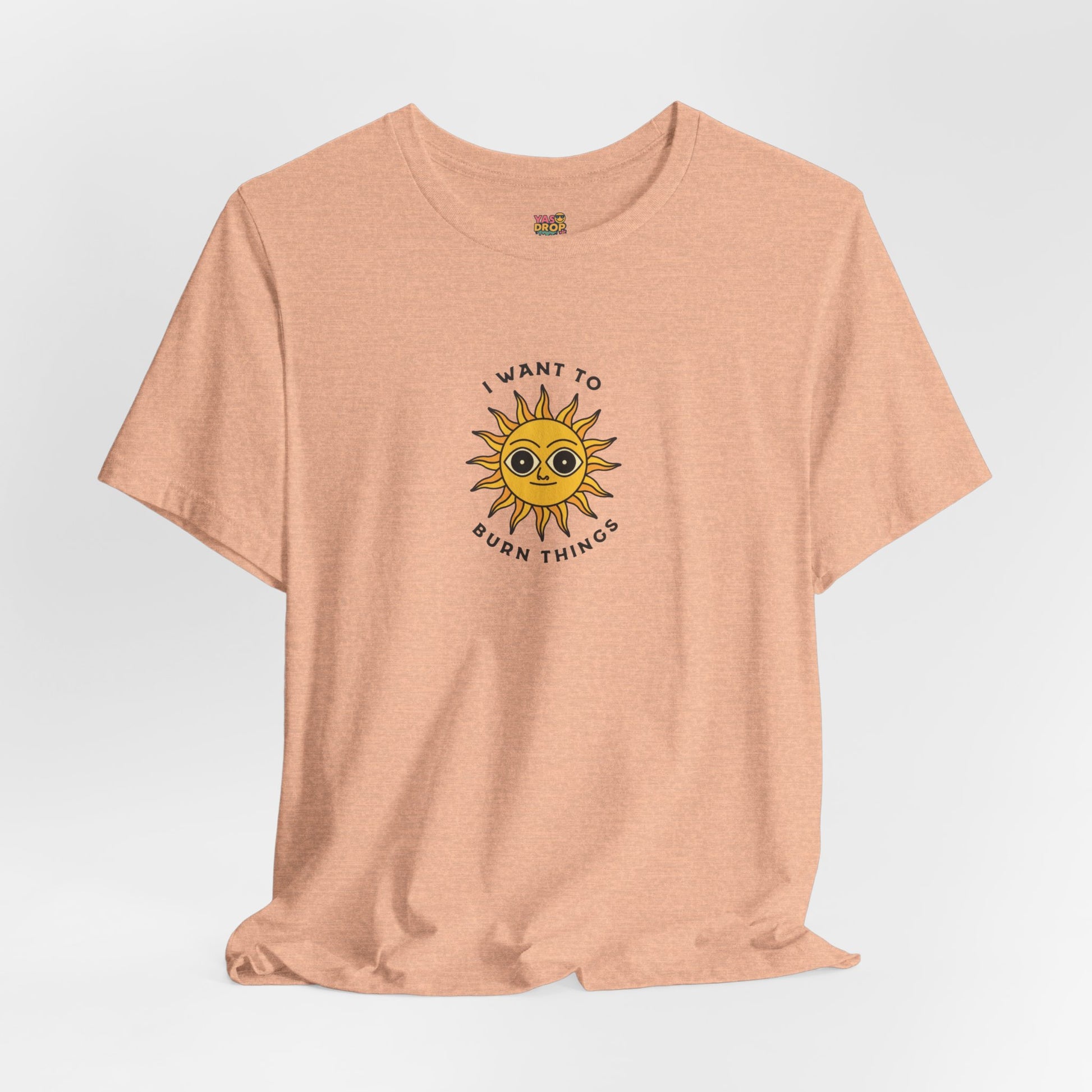 "I Want To Burn Things" Ironic Sun Graphic Tee – Premium Minimalist Streetwear