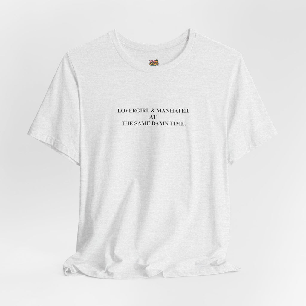 "Lovergirl & Manhater" Ironic Minimalist Graphic Tee