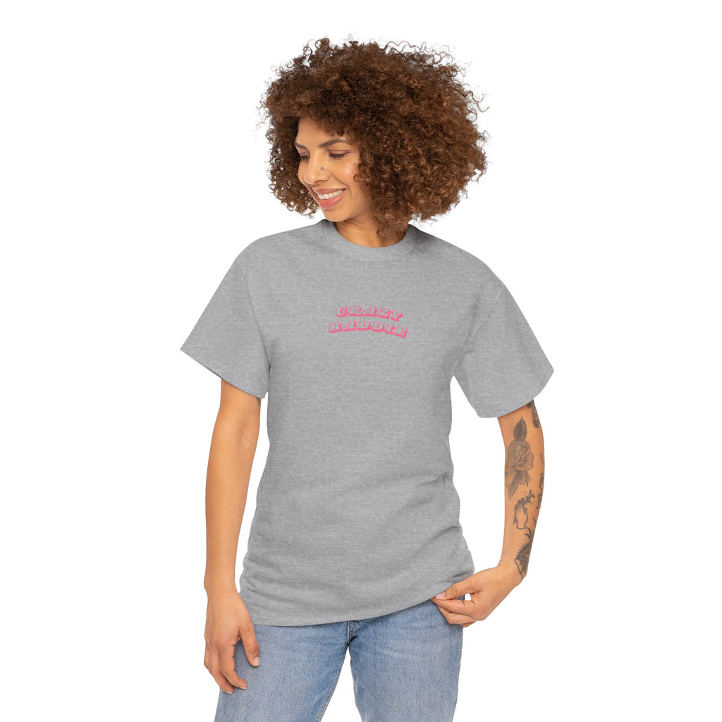 "CRAZY BADDIE" Heritage T-Shirt