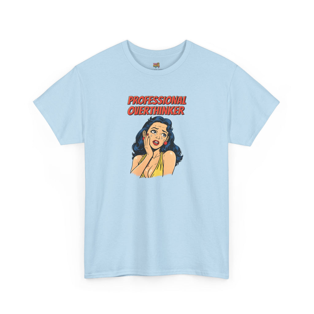 Professional Overthinker T-Shirt