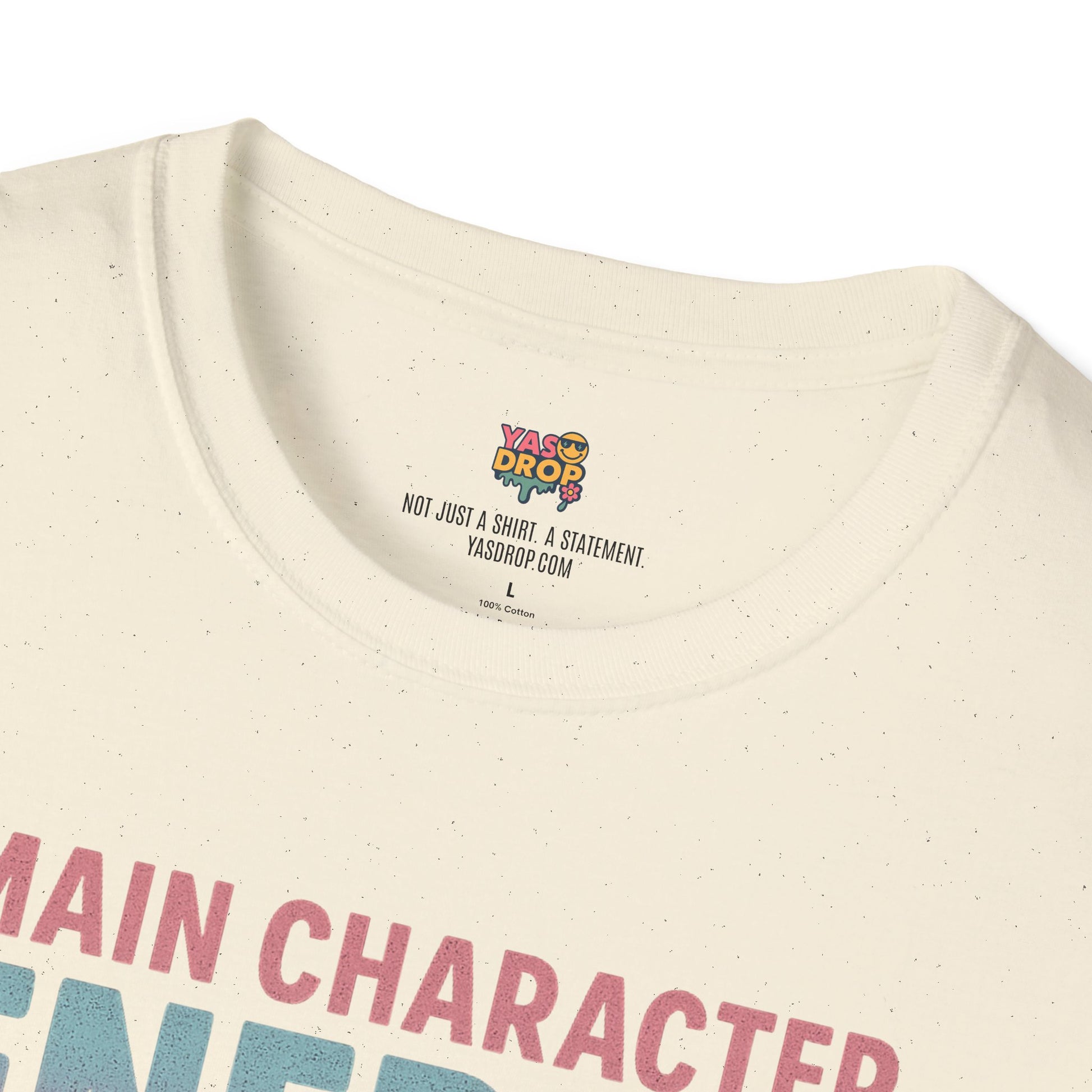 Main Character Energy Shirt
