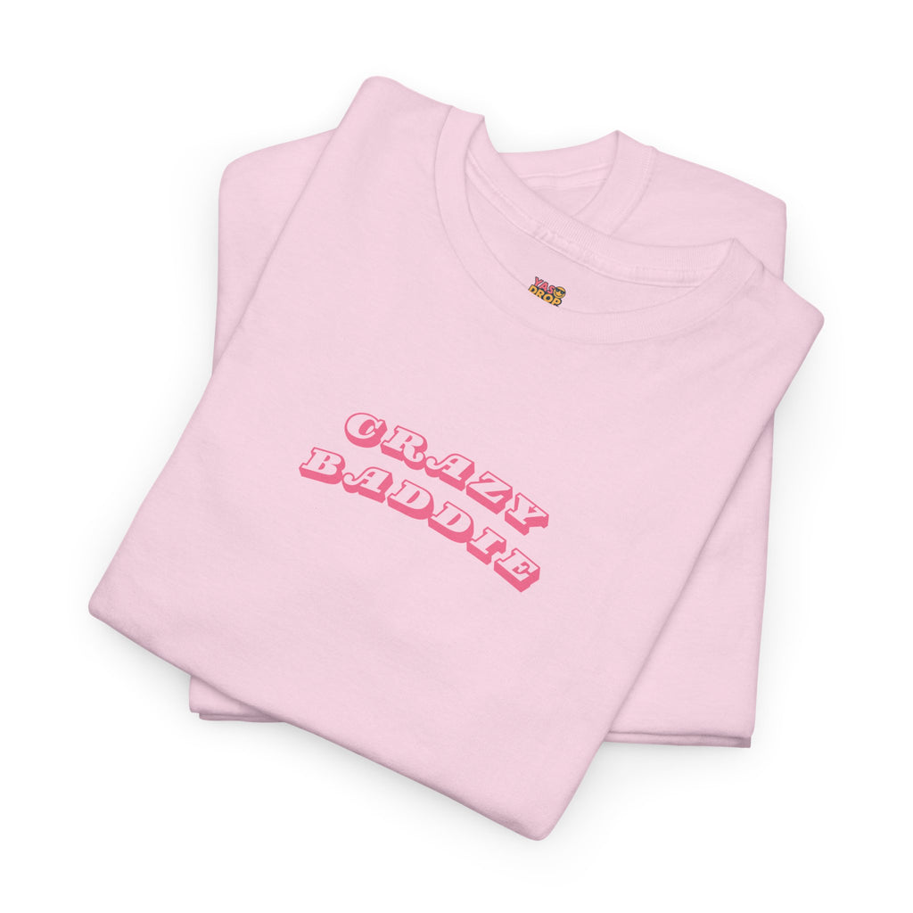"CRAZY BADDIE" Heritage T-Shirt