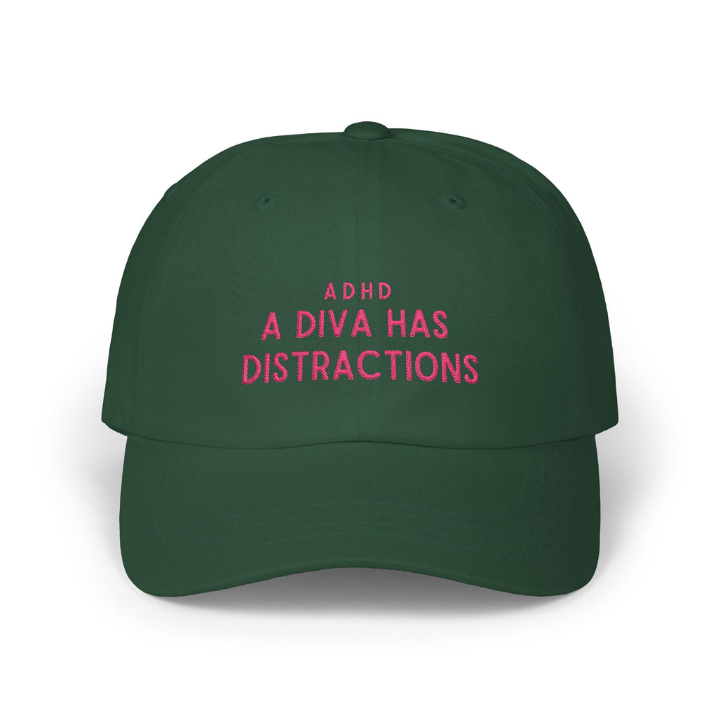 Premium Quality ADHD A Diva Has Distractions Embroidered Dad Hat – Y2K Minimalist Streetwear Cap