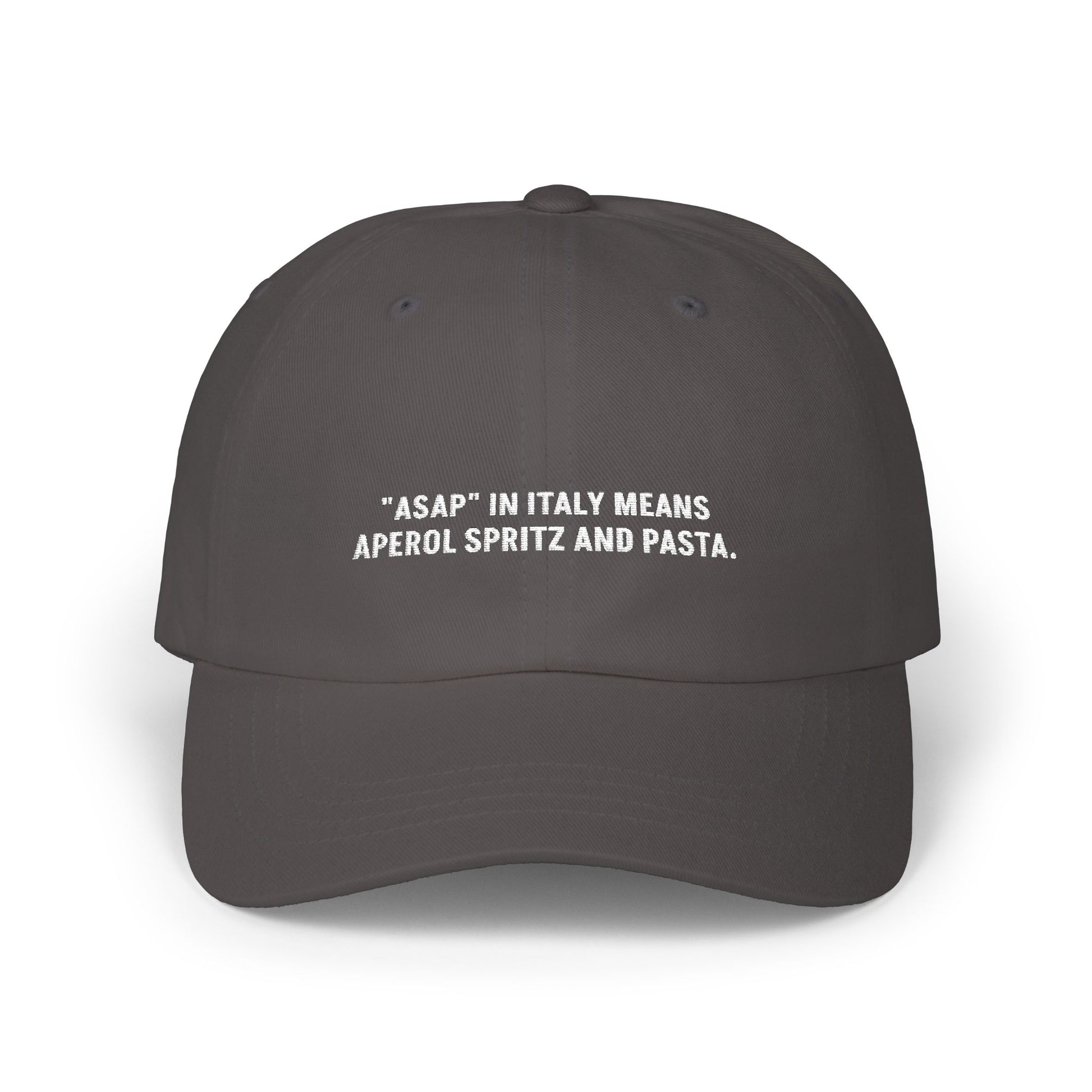 "ASAP In Italy Means Aperol Spritz And Pasta" Embroidered Hat