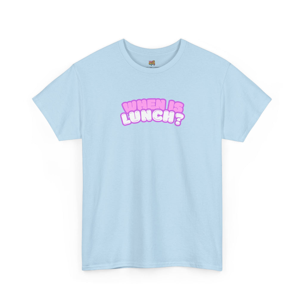 When Is Lunch? - The "Priorities" Heritage T-Shirt