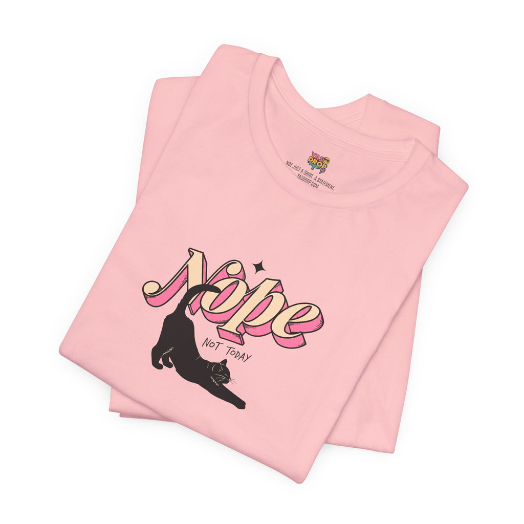 "Nope Not Today" Retro Typography Cat Tee – Y2K Streetwear Graphic Shirt