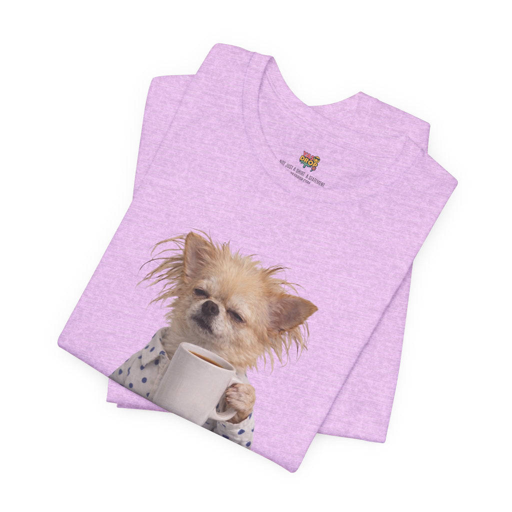 Morning Mood Tired Chihuahua Coffee Graphic T-Shirt