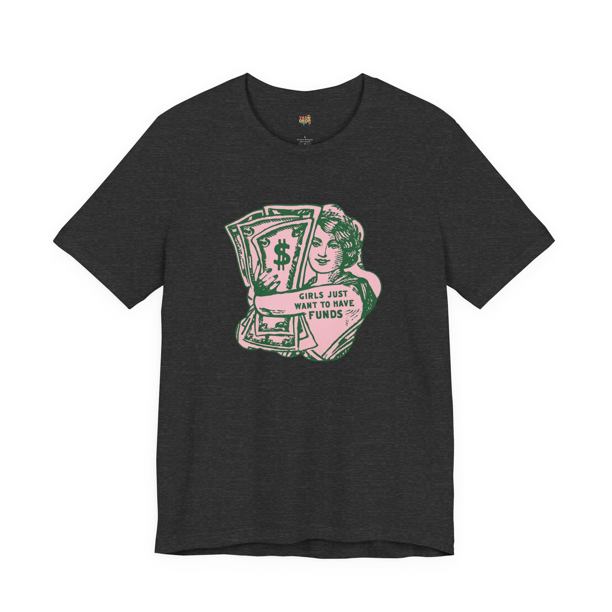 Chase the Cash, Ditch the Drama: The Iconic Funds Tee!