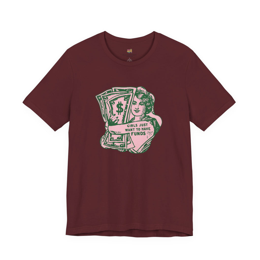 Chase the Cash, Ditch the Drama: The Iconic Funds Tee!