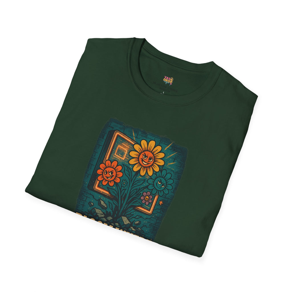 Bloom Where You’re Planted Tee – Bold Growth Energy for Tough Environments