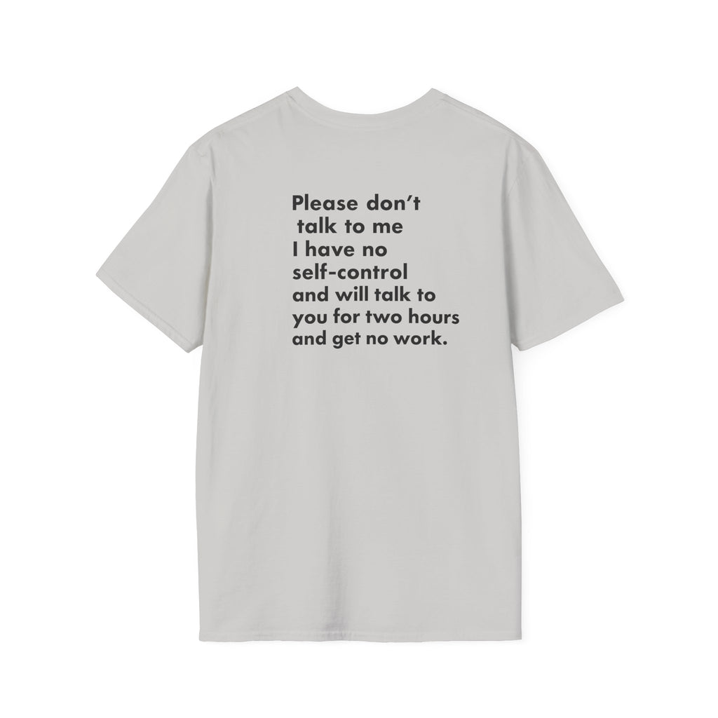 Please Don’t Talk to Me T-Shirt – Premium Double-Sided Print Edition