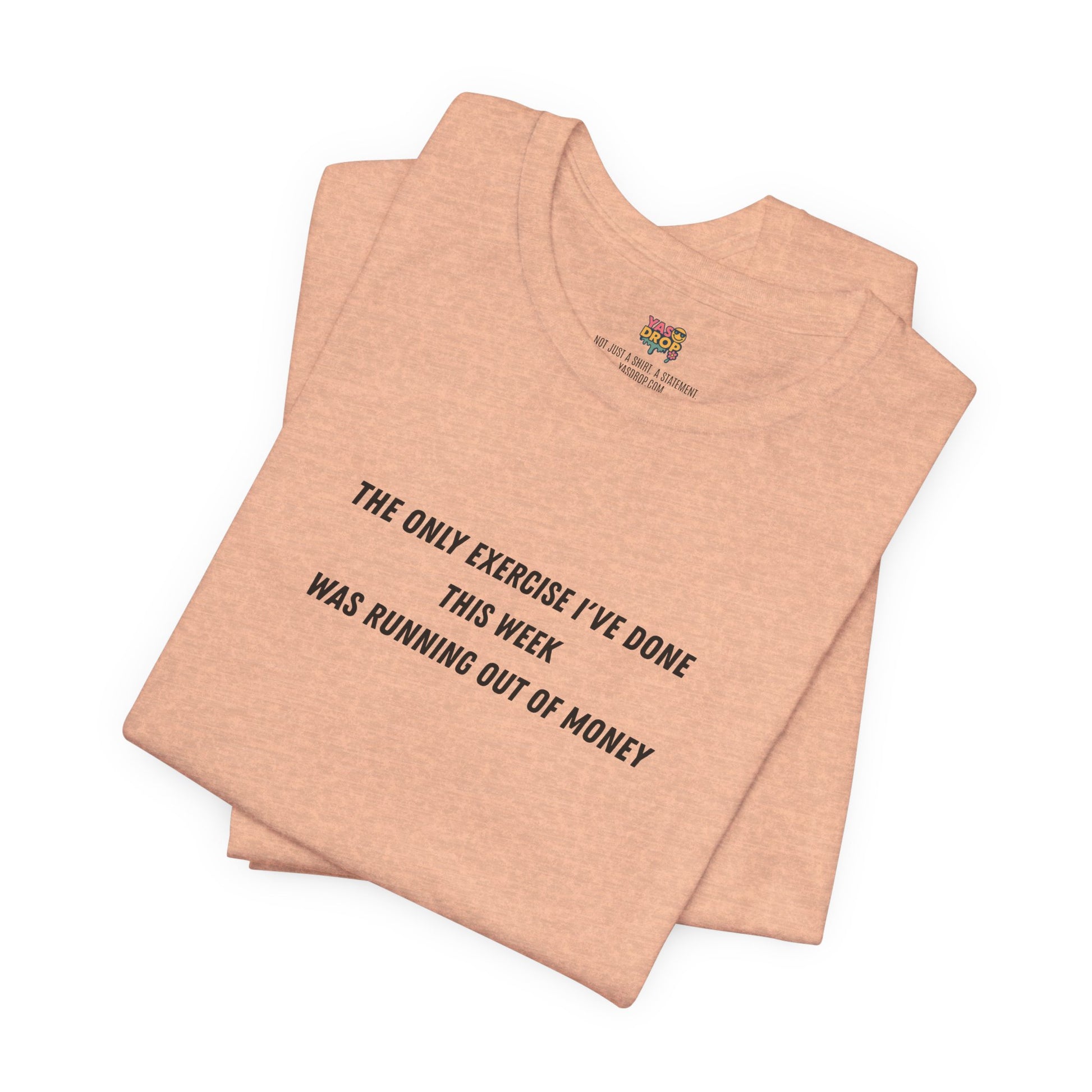 "Running Out Of Money" Funny Quote Tee | Ironic Minimalist Graphic T-Shirt