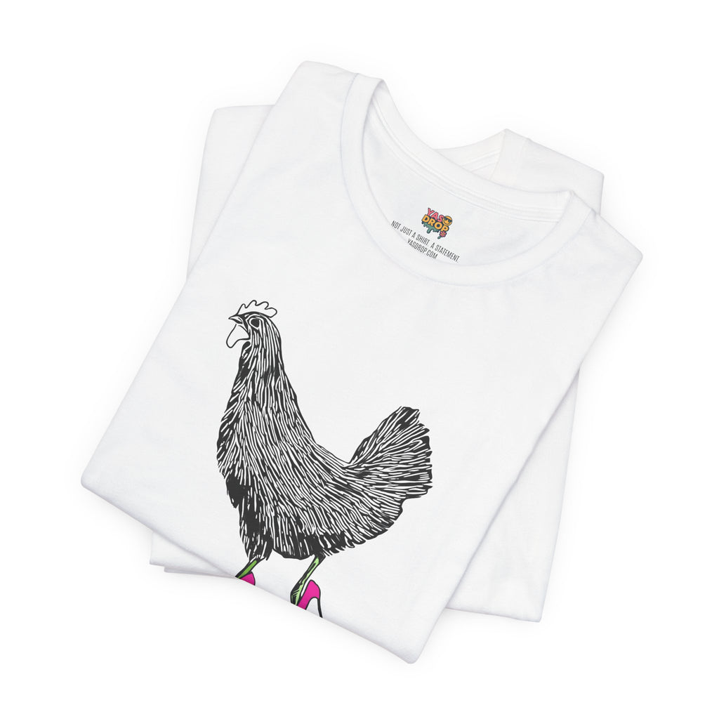 "Serving Looks" Chicken in Heels Graphic Tee – Ironic Minimalist Streetwear