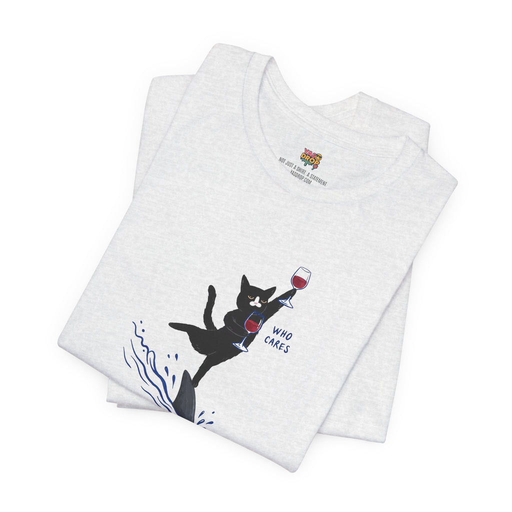 "Who Cares" Cat Surfing on Shark Graphic Tee – Ironic Minimalist Aesthetic Unisex T-Shirt