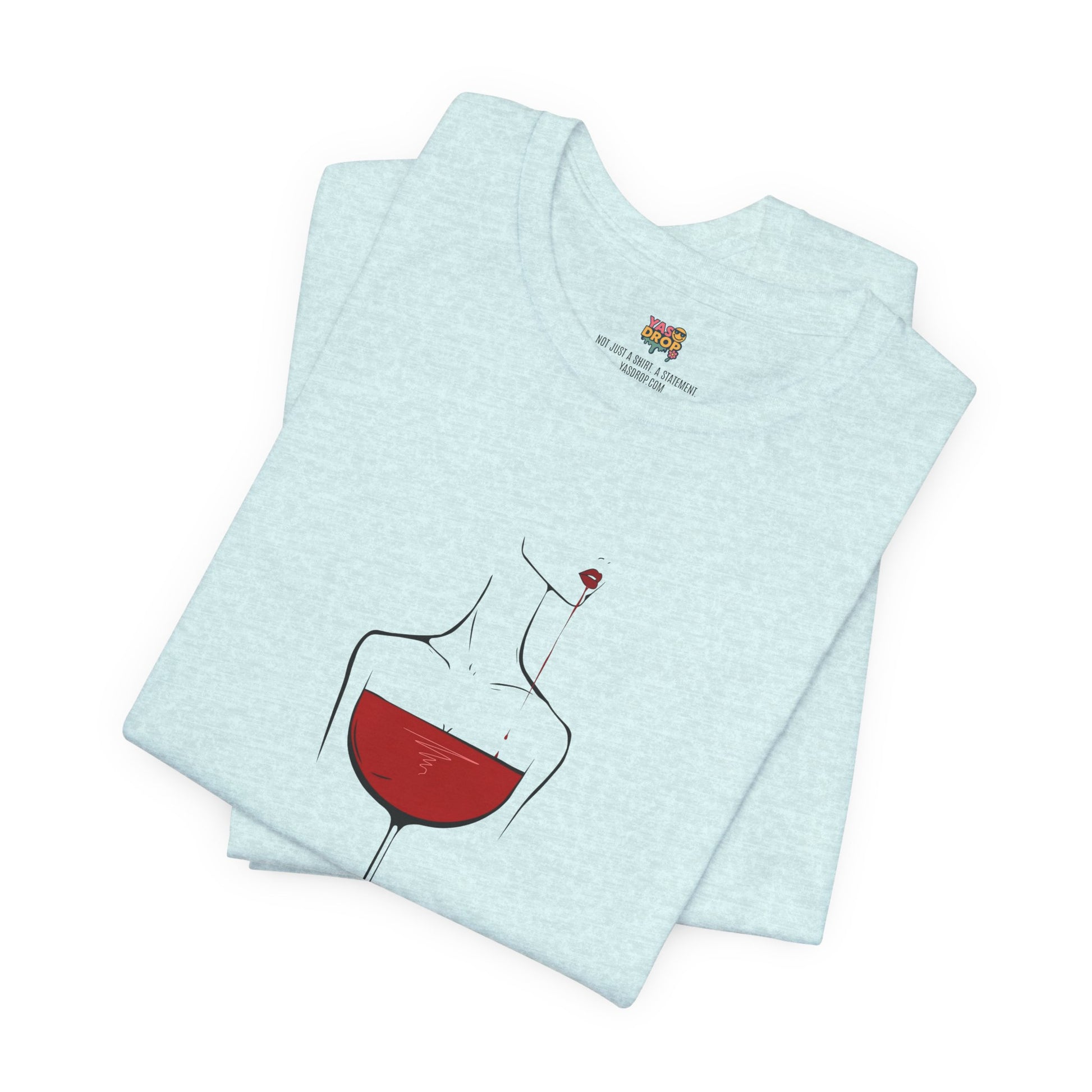 Pour Decisions Premium Graphic Tee – Minimalist Wine Aesthetic Streetwear