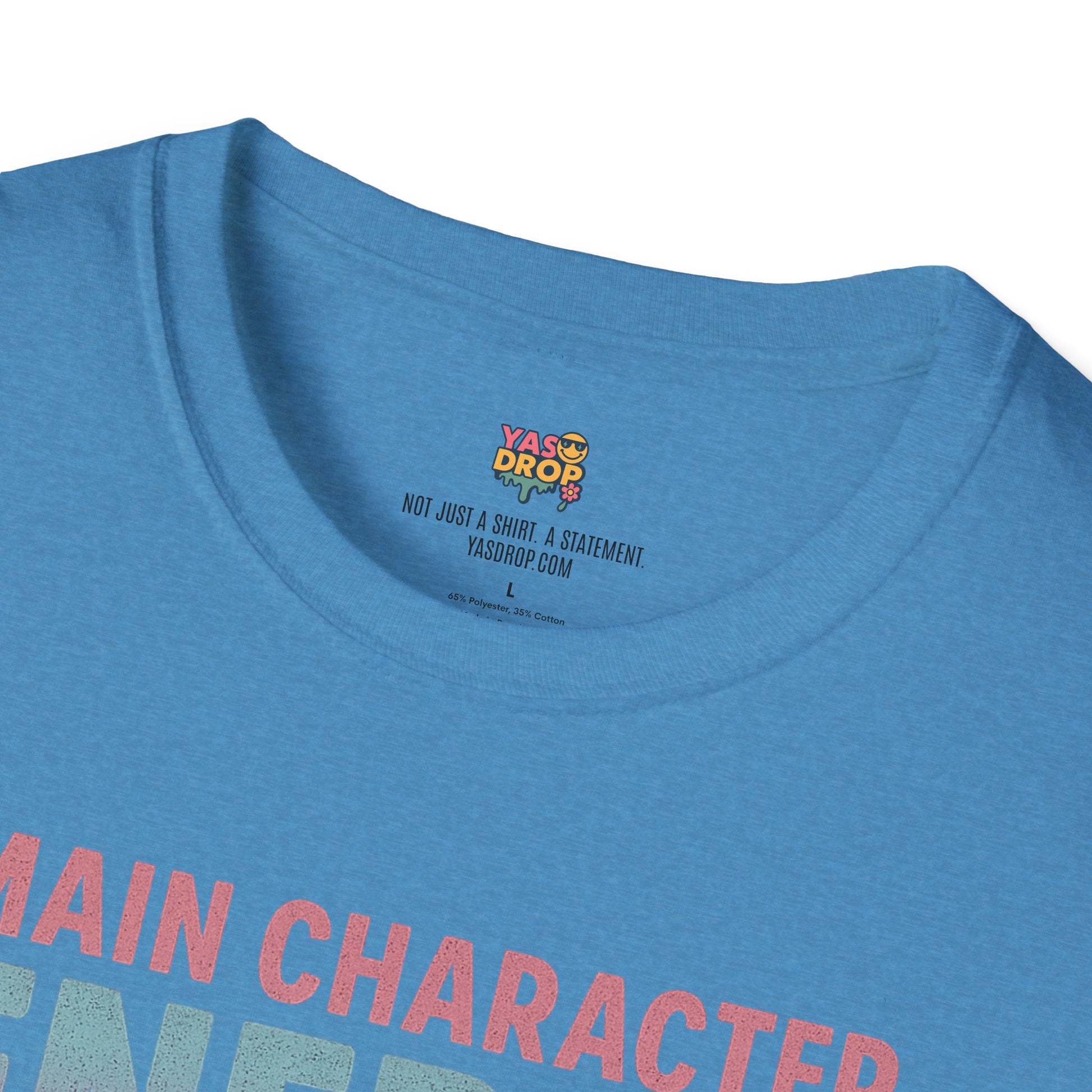 Main Character Energy Shirt