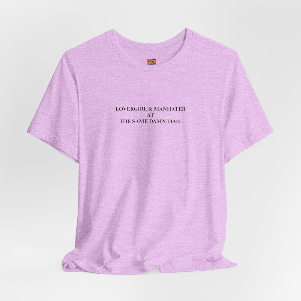 "Lovergirl & Manhater" Ironic Minimalist Graphic Tee