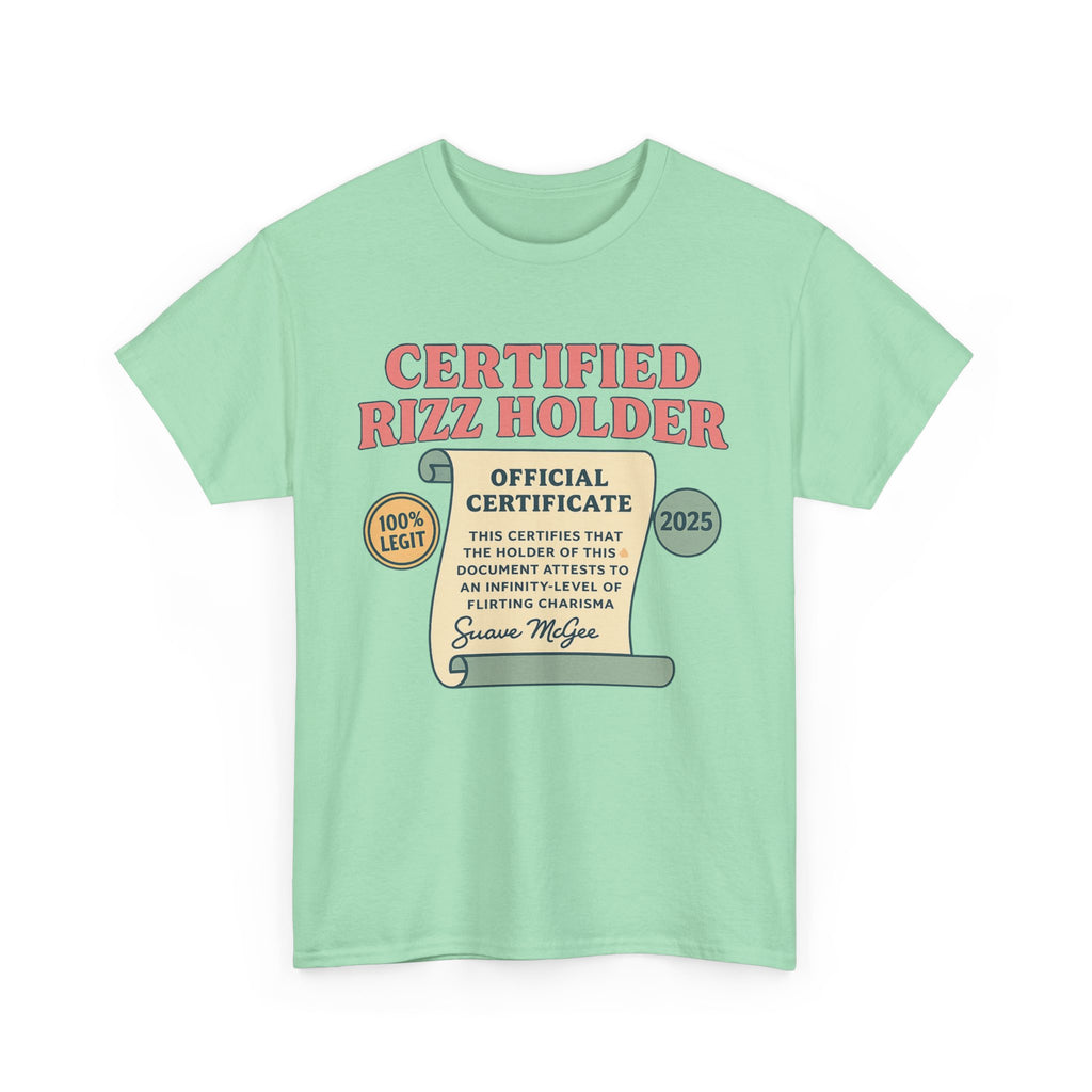 Certified Rizz Holder™ Tee – Official Drip of Charisma