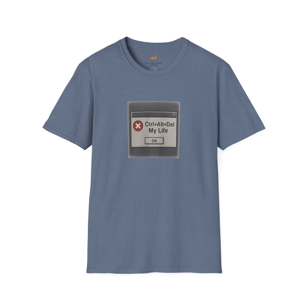 Ctrl+Alt+Del My Life T-Shirt – Retro Error Message Meme Tee