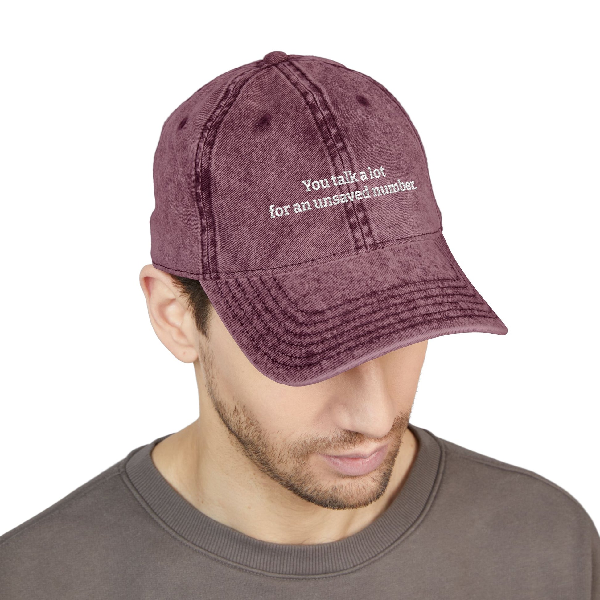 "You Talk A Lot For An Unsaved Number" Vintage Washed Hat – Embroidered Low-Profile Cotton Cap