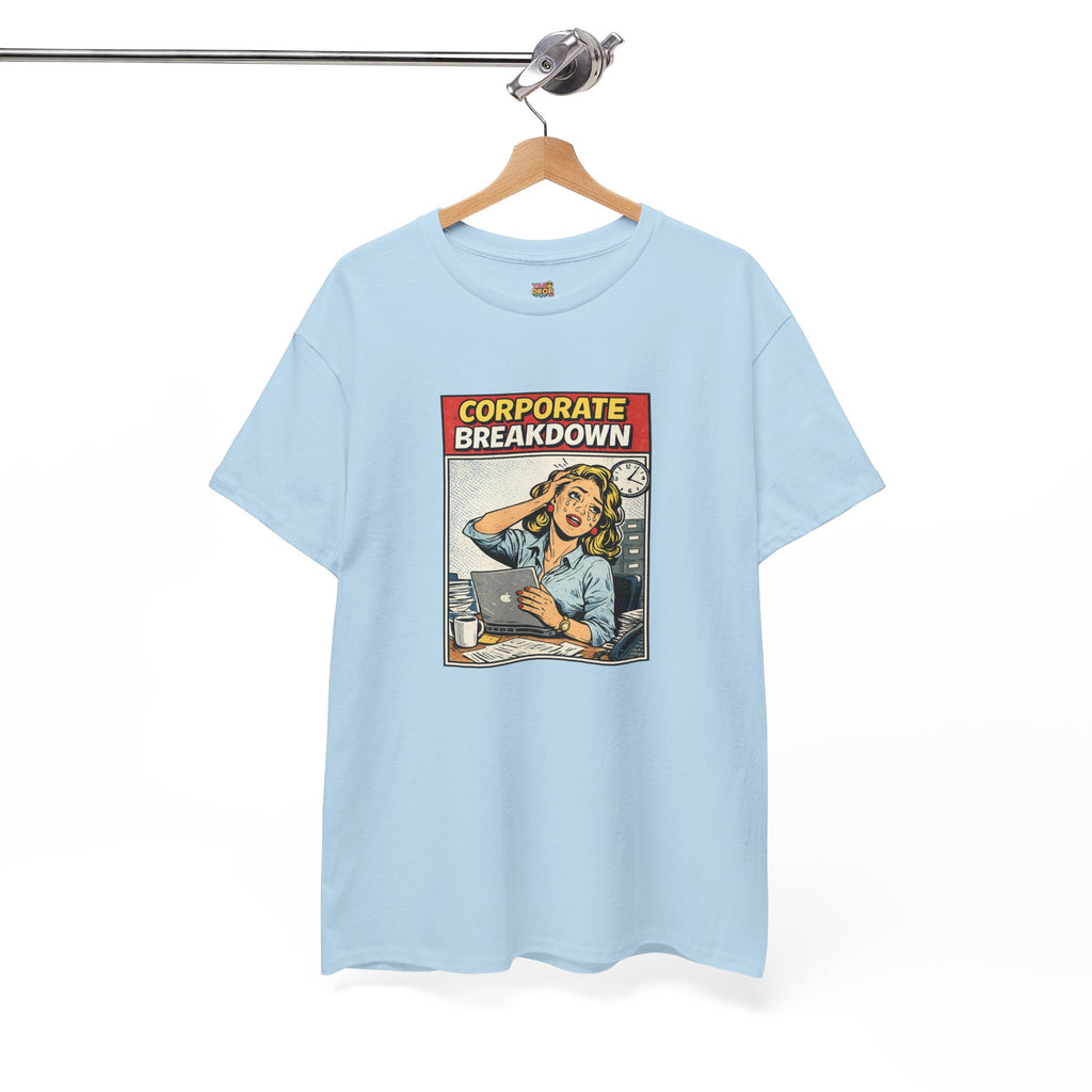 Corporate Breakdown Tee – Retro Office Meme T-Shirt (9–5 Burnout Graphic Shirt)