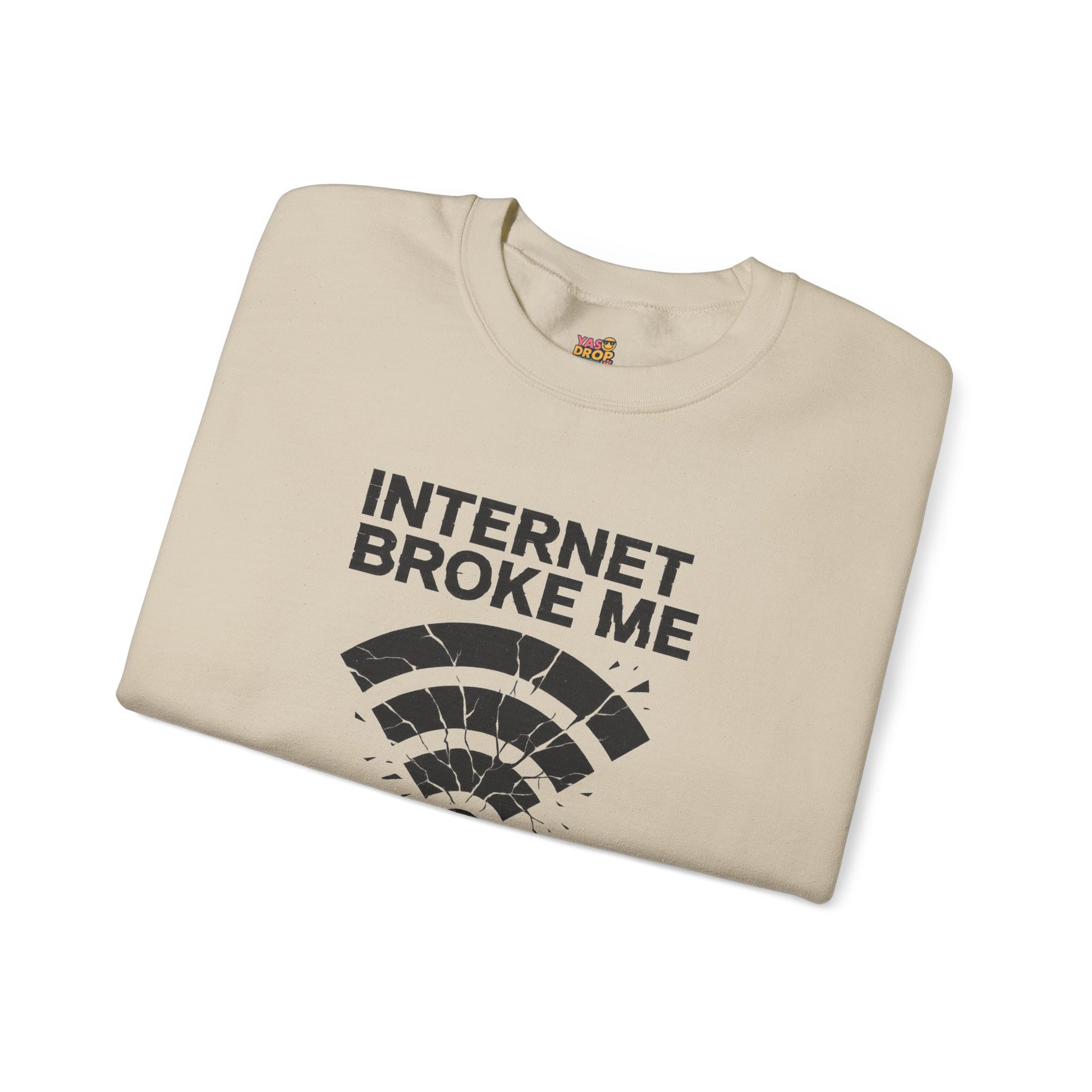 Internet Broke Me Sweatshirt - Wi-Fi Crash Glitchcore Streetwear