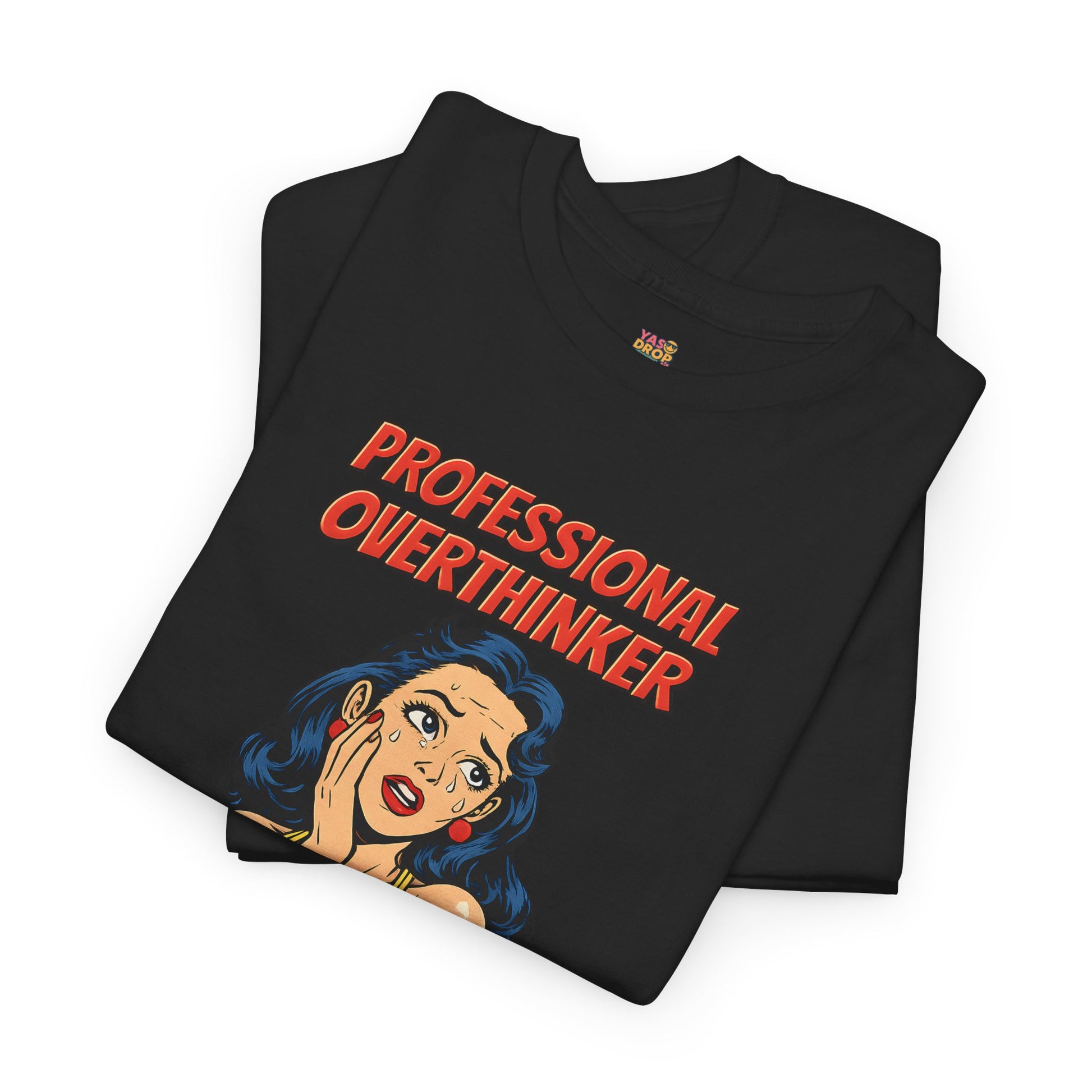 Professional Overthinker T-Shirt