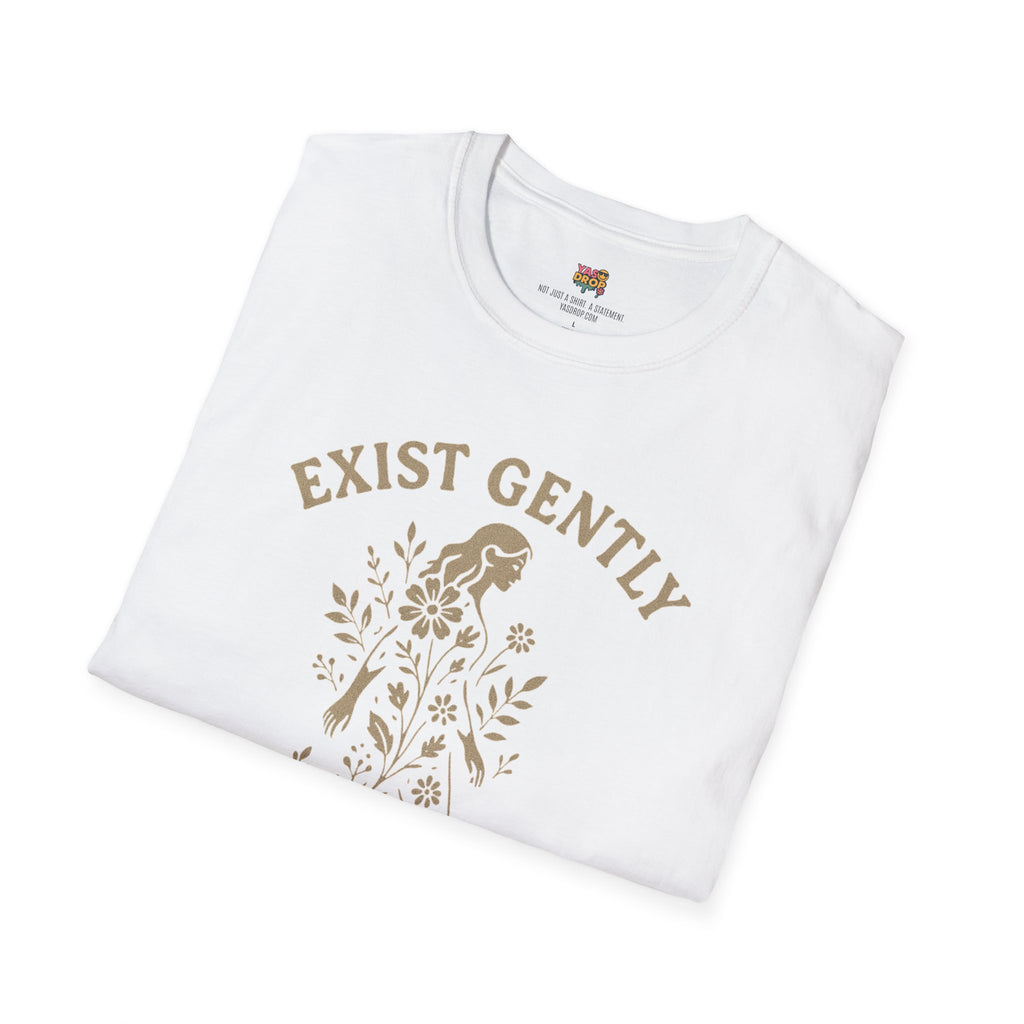 Exist Gently T-Shirt