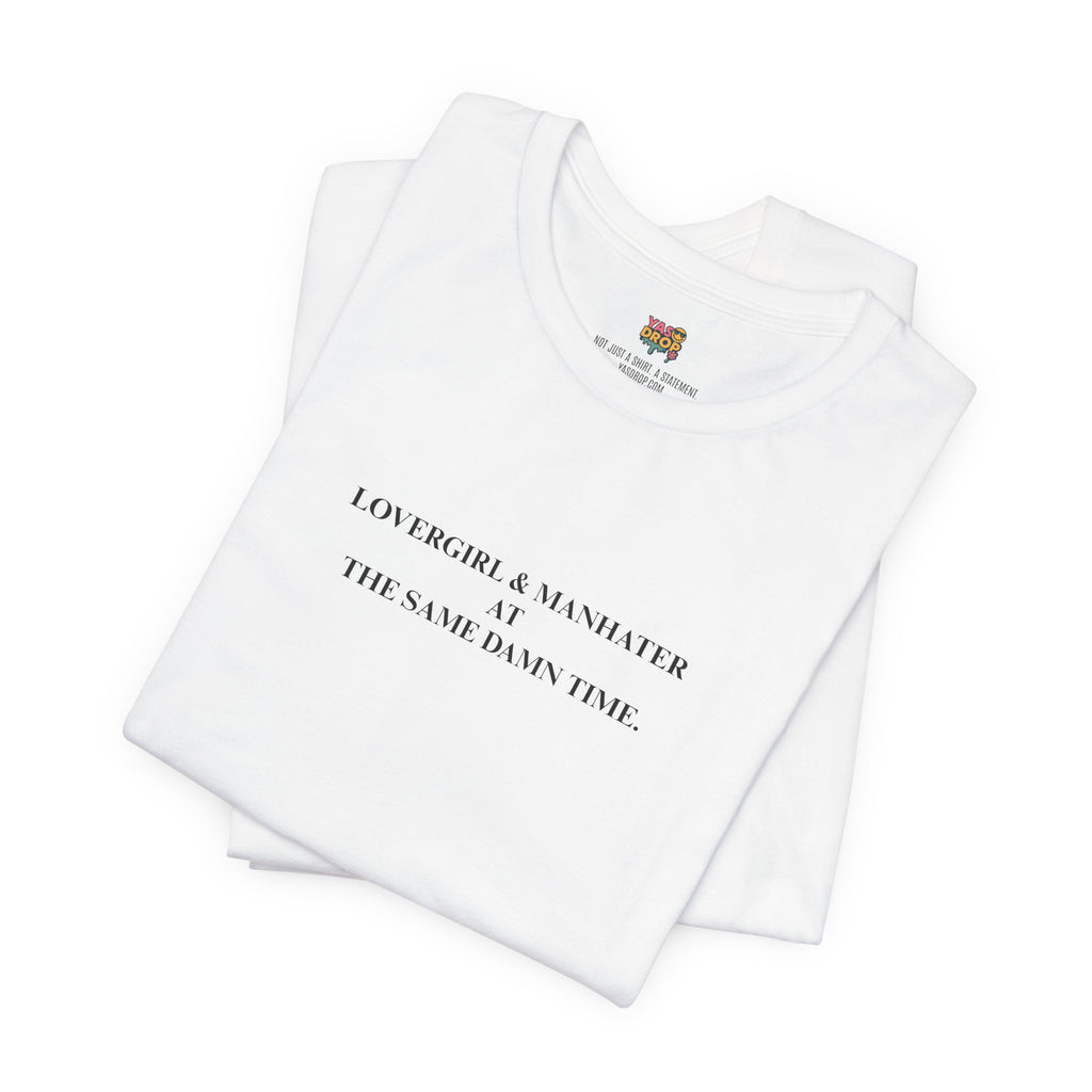 "Lovergirl & Manhater" Ironic Minimalist Graphic Tee