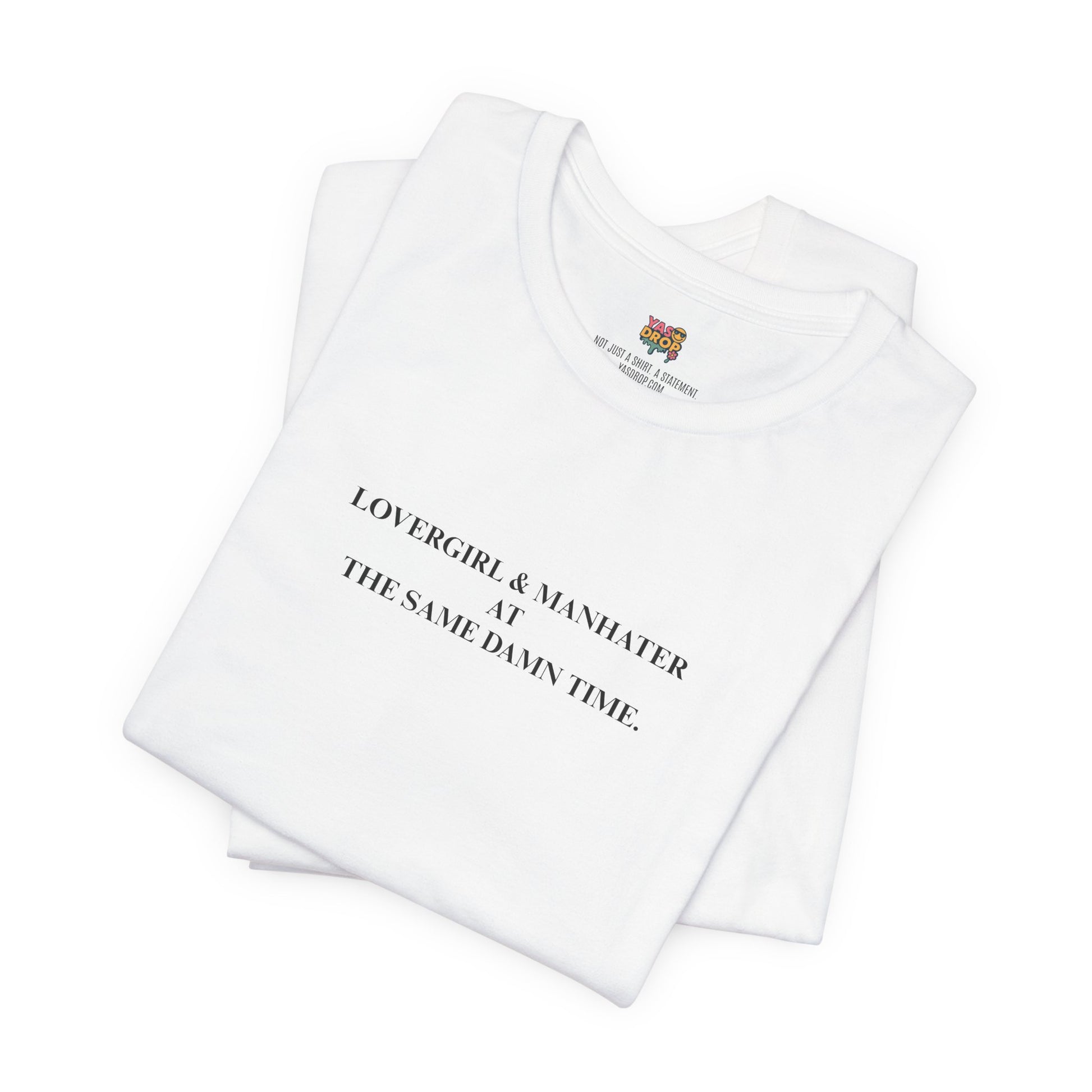"Lovergirl & Manhater" Ironic Minimalist Graphic Tee
