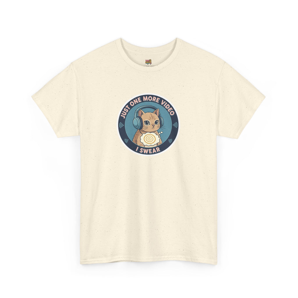Just One More Video I Swear: Cute Cat Addiction Tee