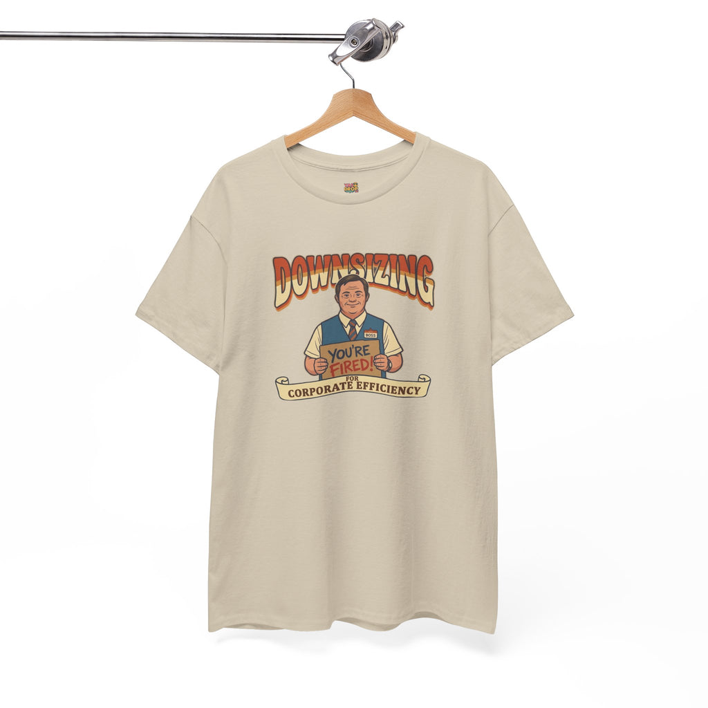 The Great Downsizing Tee - Retro Corporate Meme T-Shirt (iykyk)