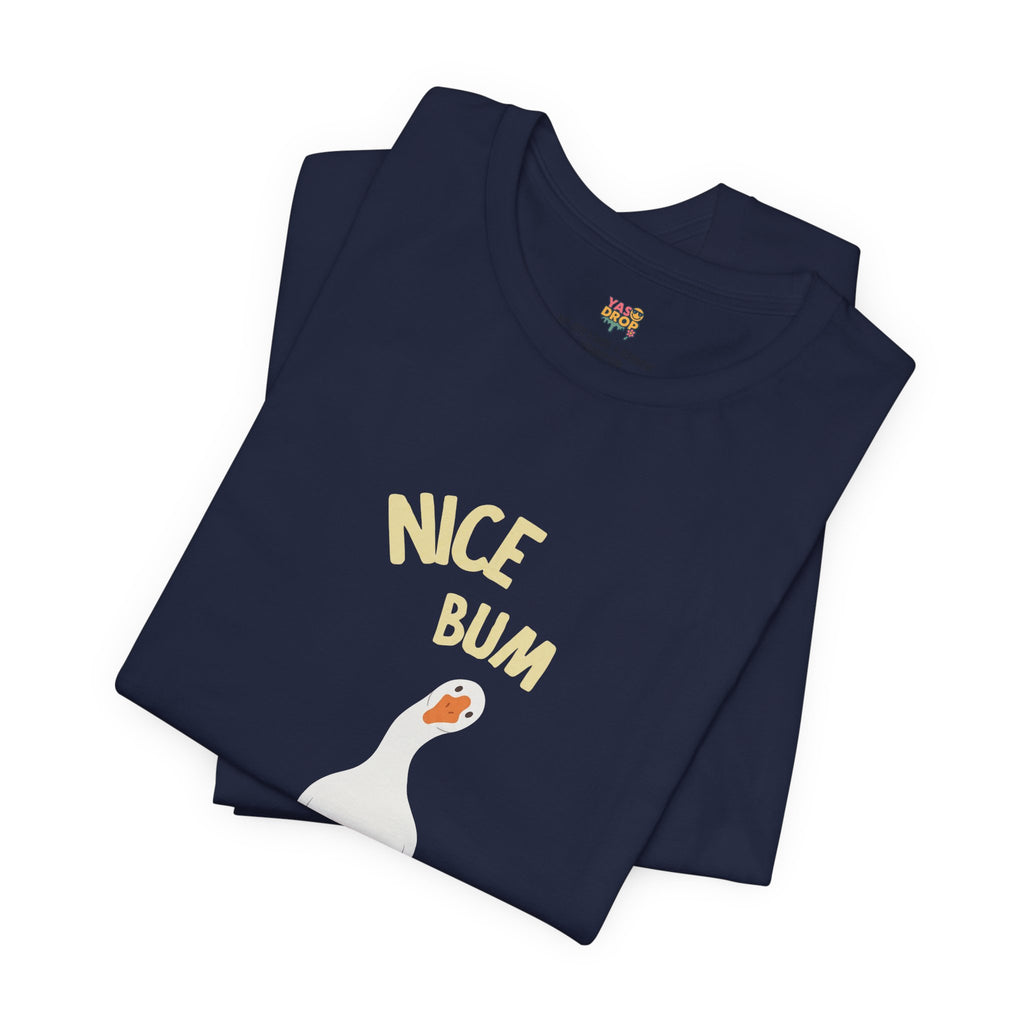 "Nice Bum" Silly Goose Graphic Tee – Ironic Minimalist Streetwear