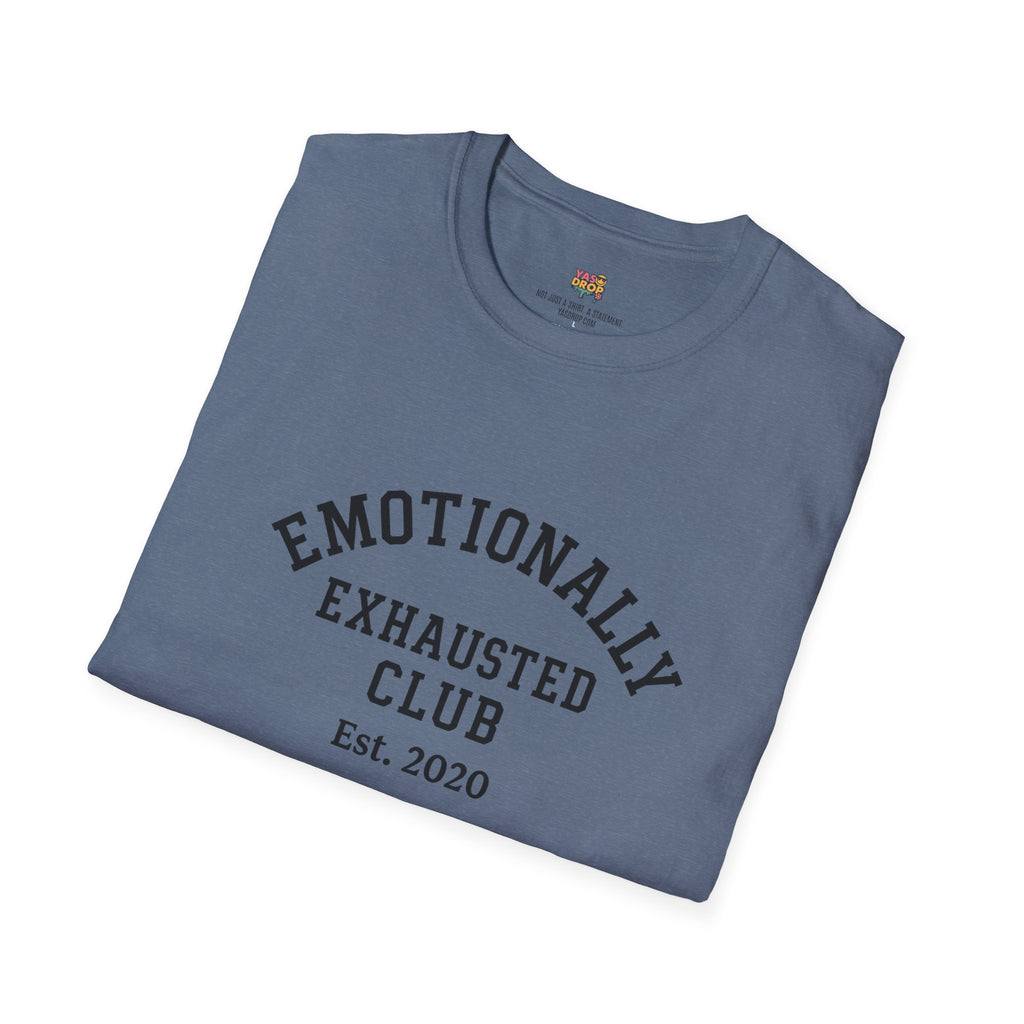 Emotionally Exhausted Club - Est. 2020
