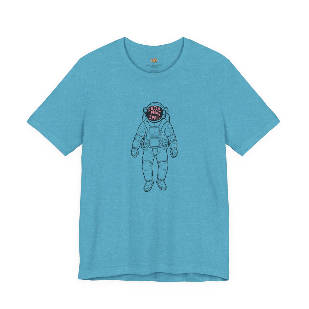 "I Need More Space" Astronaut Graphic Tee – Y2K Retro Streetwear T-Shirt