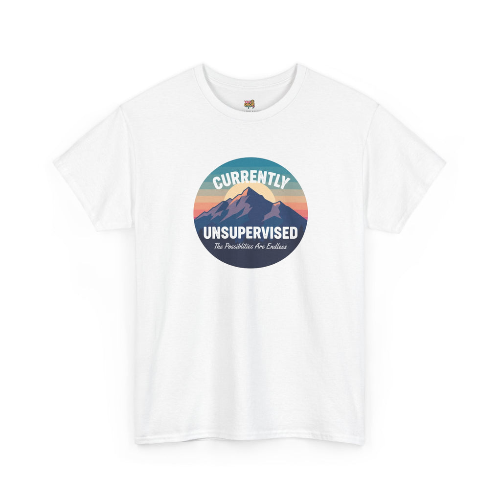 Currently Unsupervised: Endless Possibilities Adventure Tee