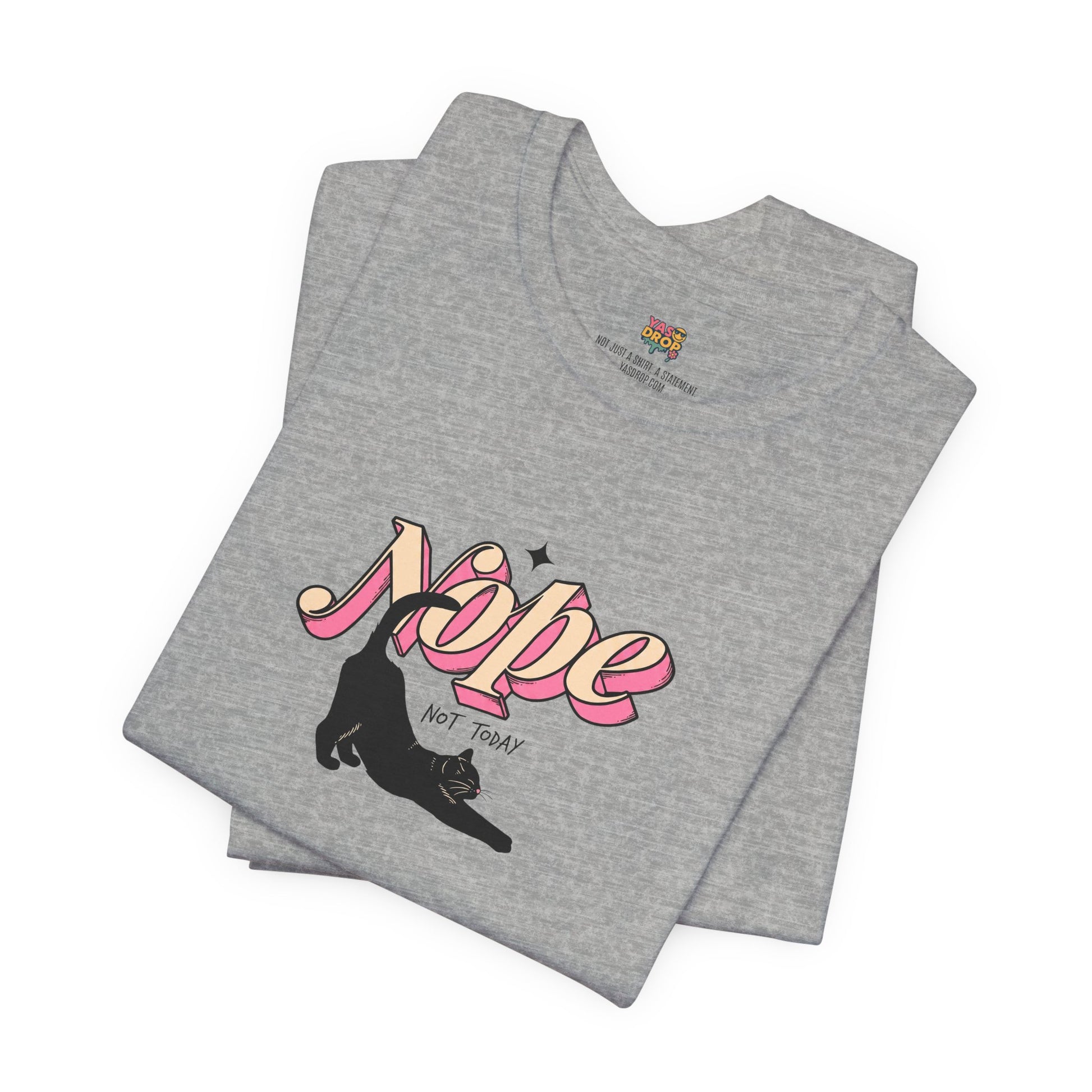 "Nope Not Today" Retro Typography Cat Tee – Y2K Streetwear Graphic Shirt