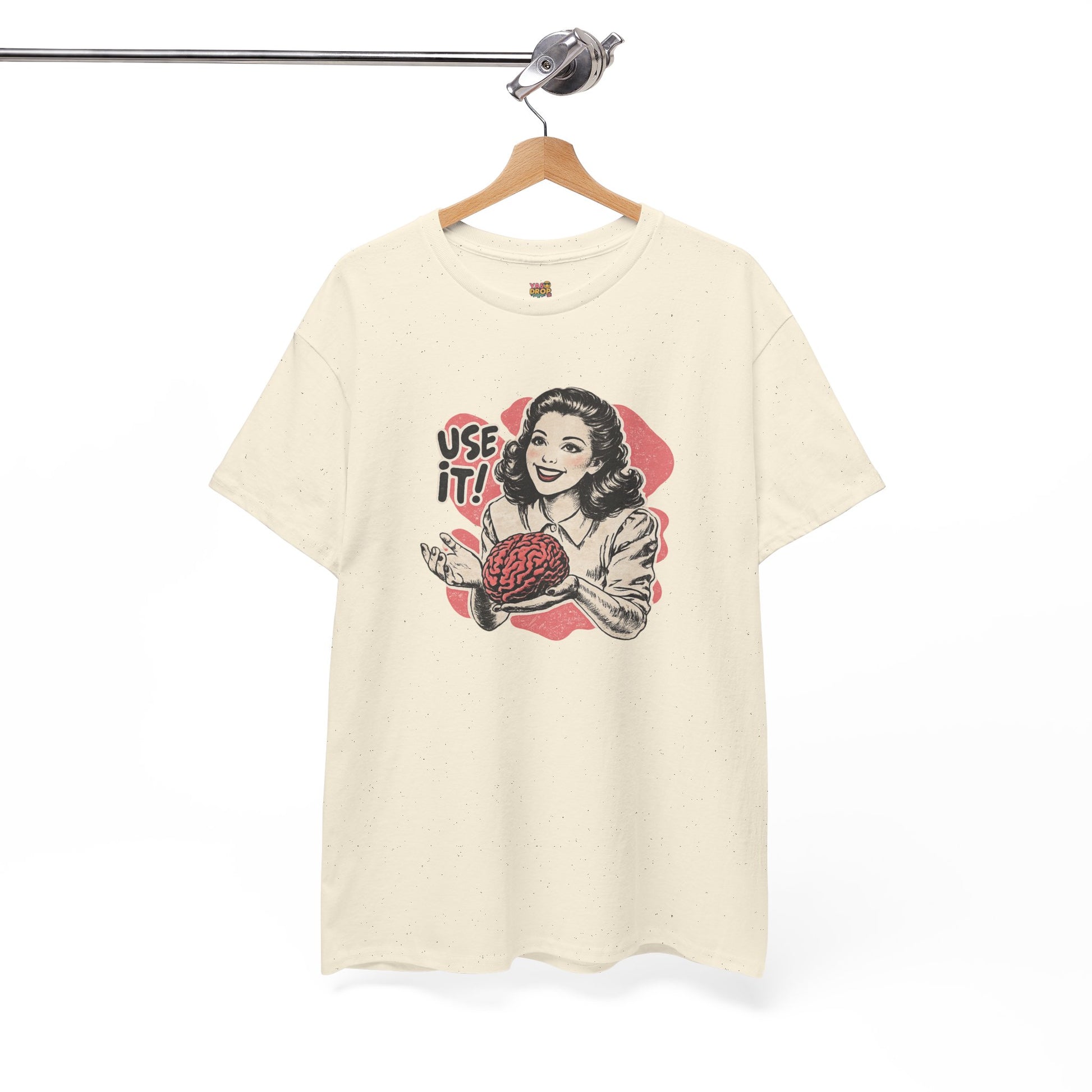 USE YOUR BRAIN T-SHIRT