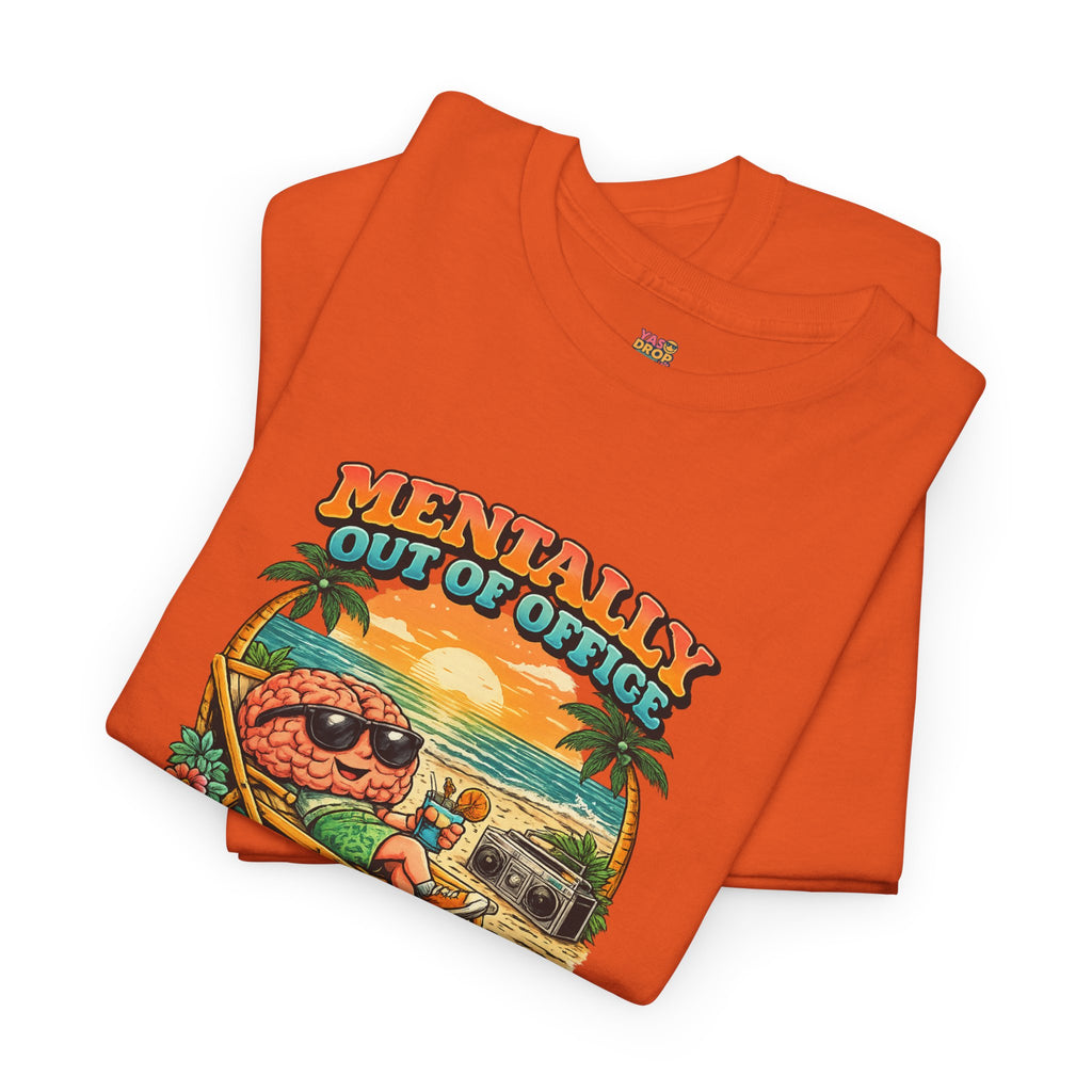 "Mentally Out of Office" Retro Brain Graphic Tee - Sarcastic Vacation T-Shirt