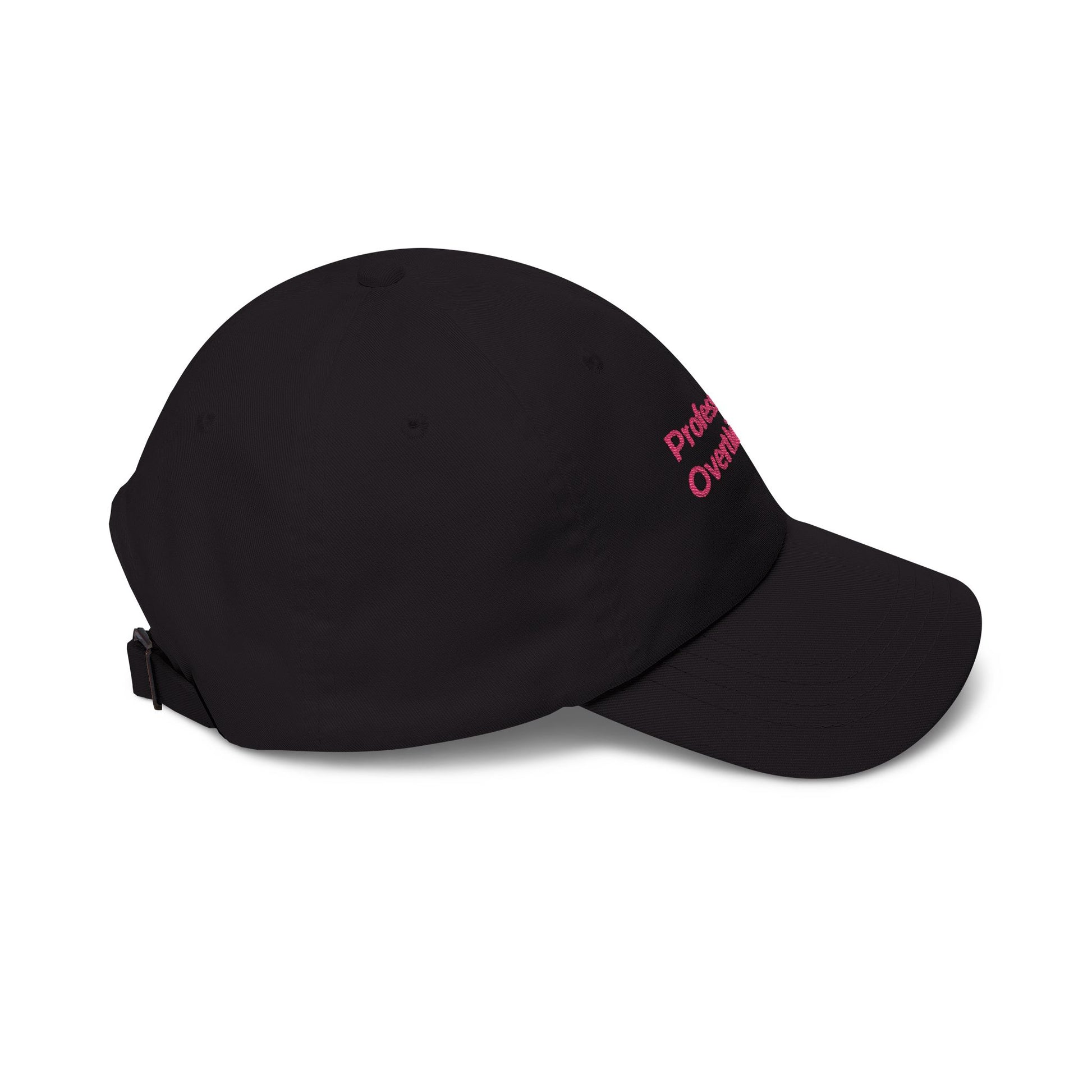 Premium Quality The "Professional Overthinker" Cap