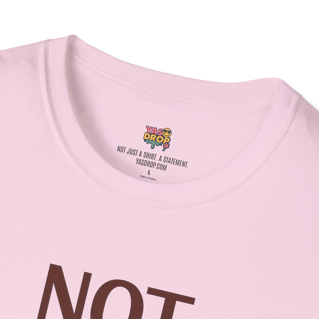 NOT TODAY, CAPITALISM T-Shirt - Anti-Establishment Statement Tee