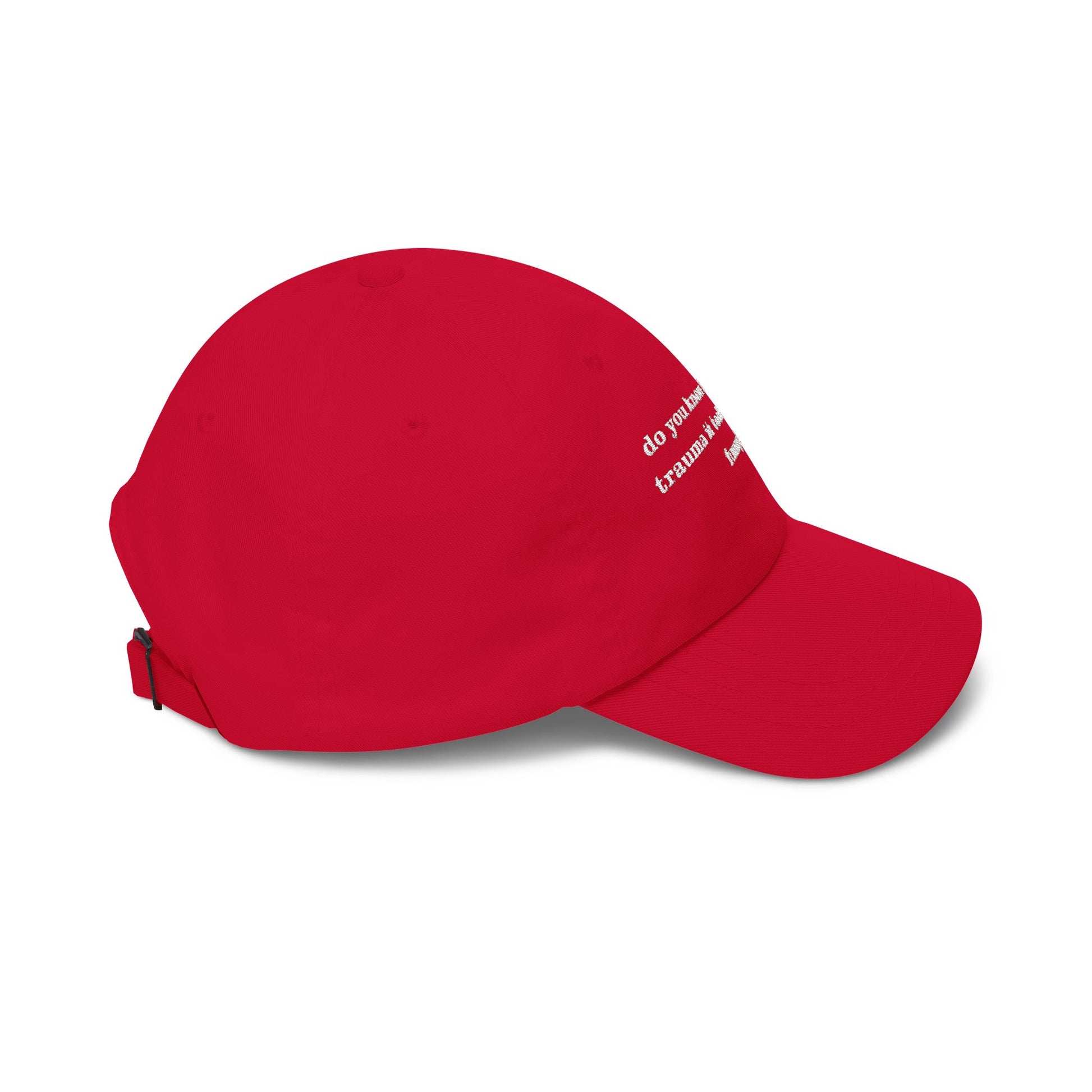 Premium Quality "Trauma Made Me This Funny" Embroidered Dad Hat