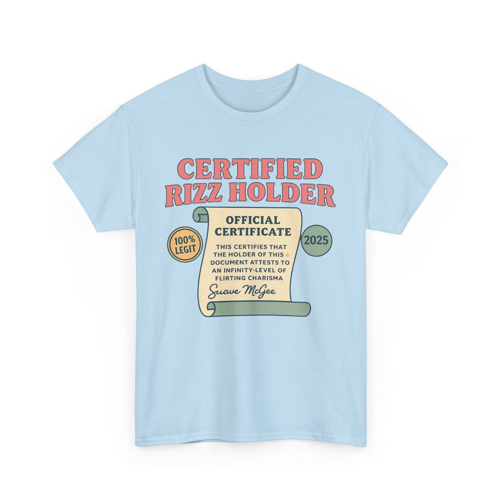 Certified Rizz Holder™ Tee – Official Drip of Charisma