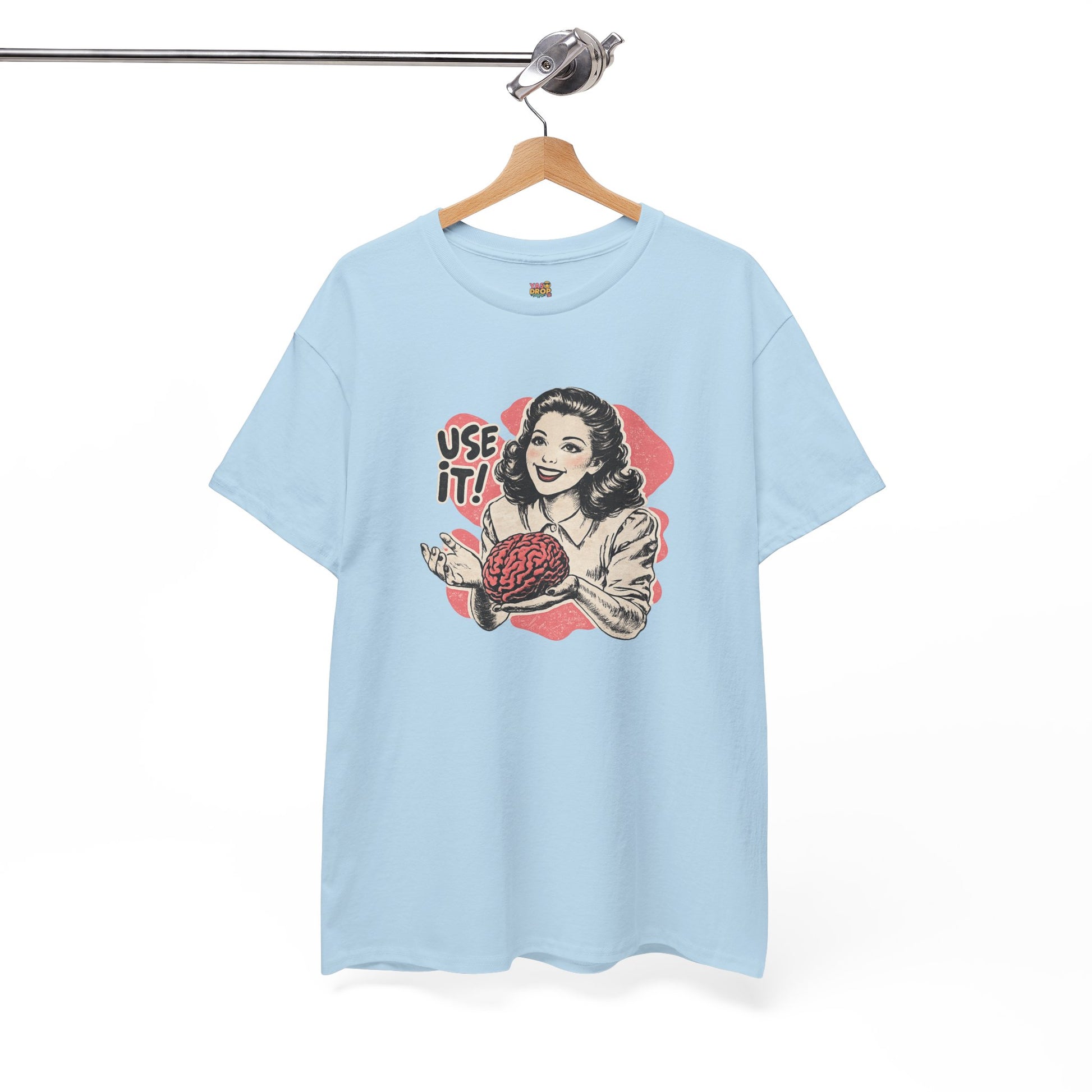 USE YOUR BRAIN T-SHIRT