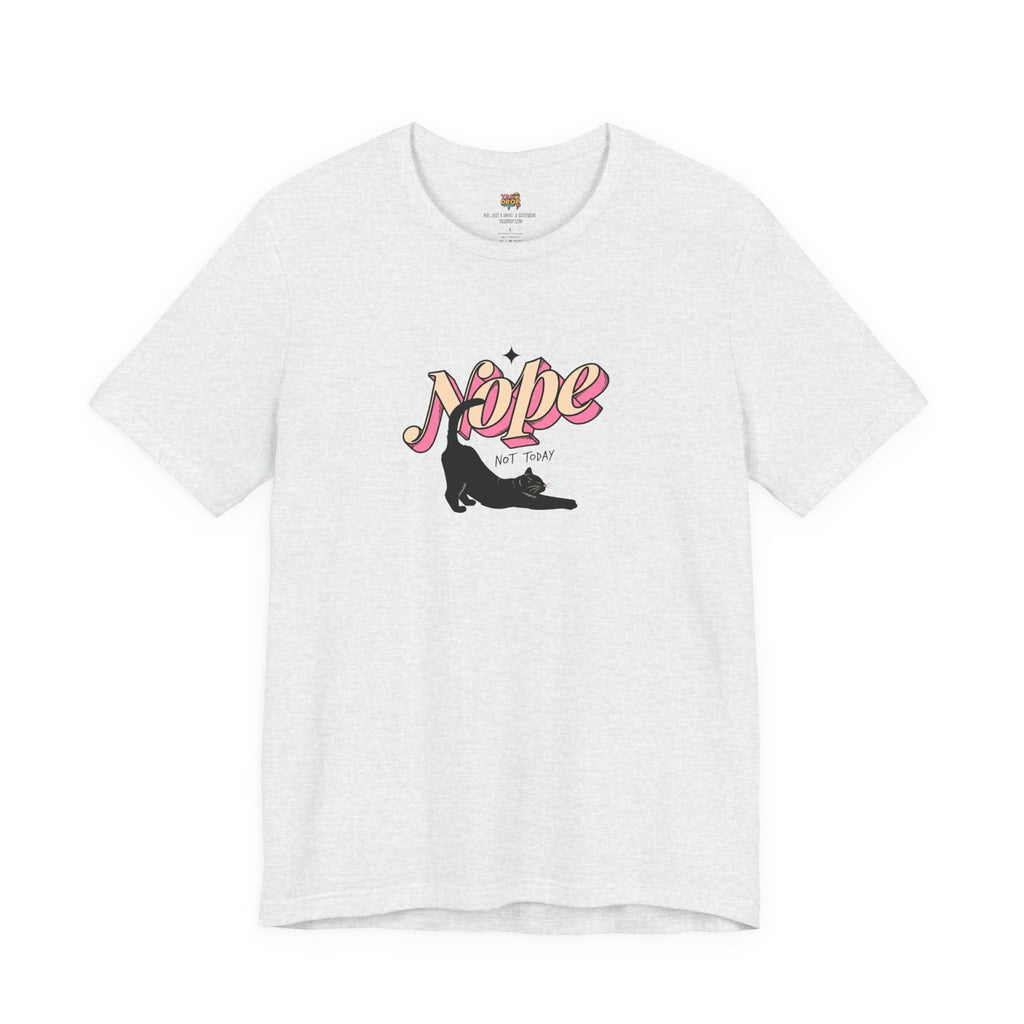 "Nope Not Today" Retro Typography Cat Tee – Y2K Streetwear Graphic Shirt