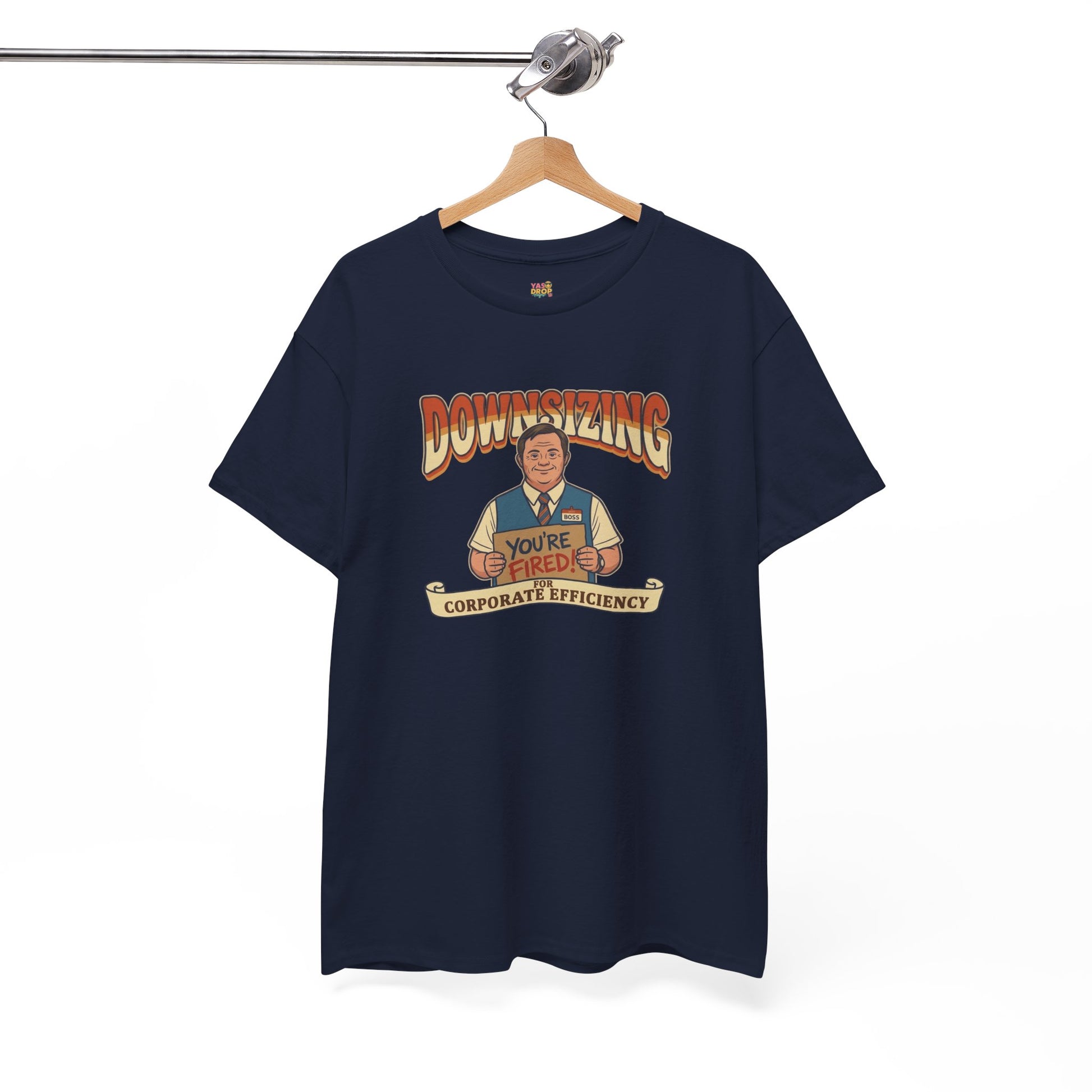 The Great Downsizing Tee - Retro Corporate Meme T-Shirt (iykyk)
