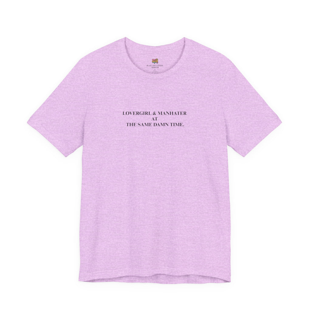 "Lovergirl & Manhater" Ironic Minimalist Graphic Tee